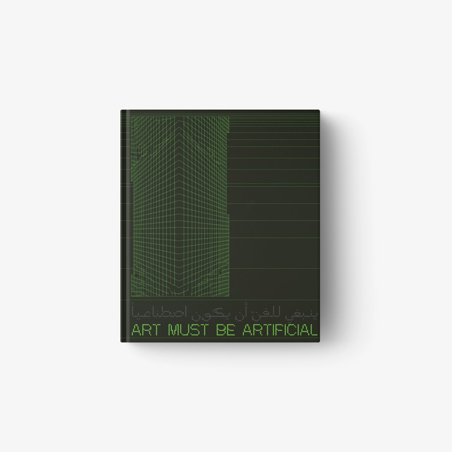 Art Must Be Artificial (English Edition)