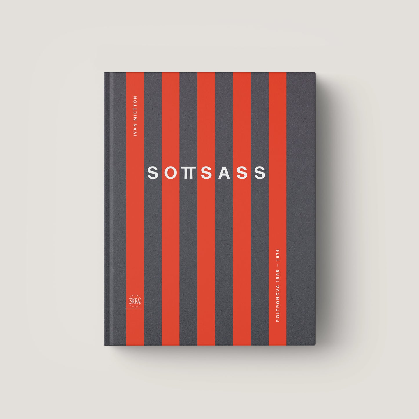 Sottsass. Poltronova 1958–1974
