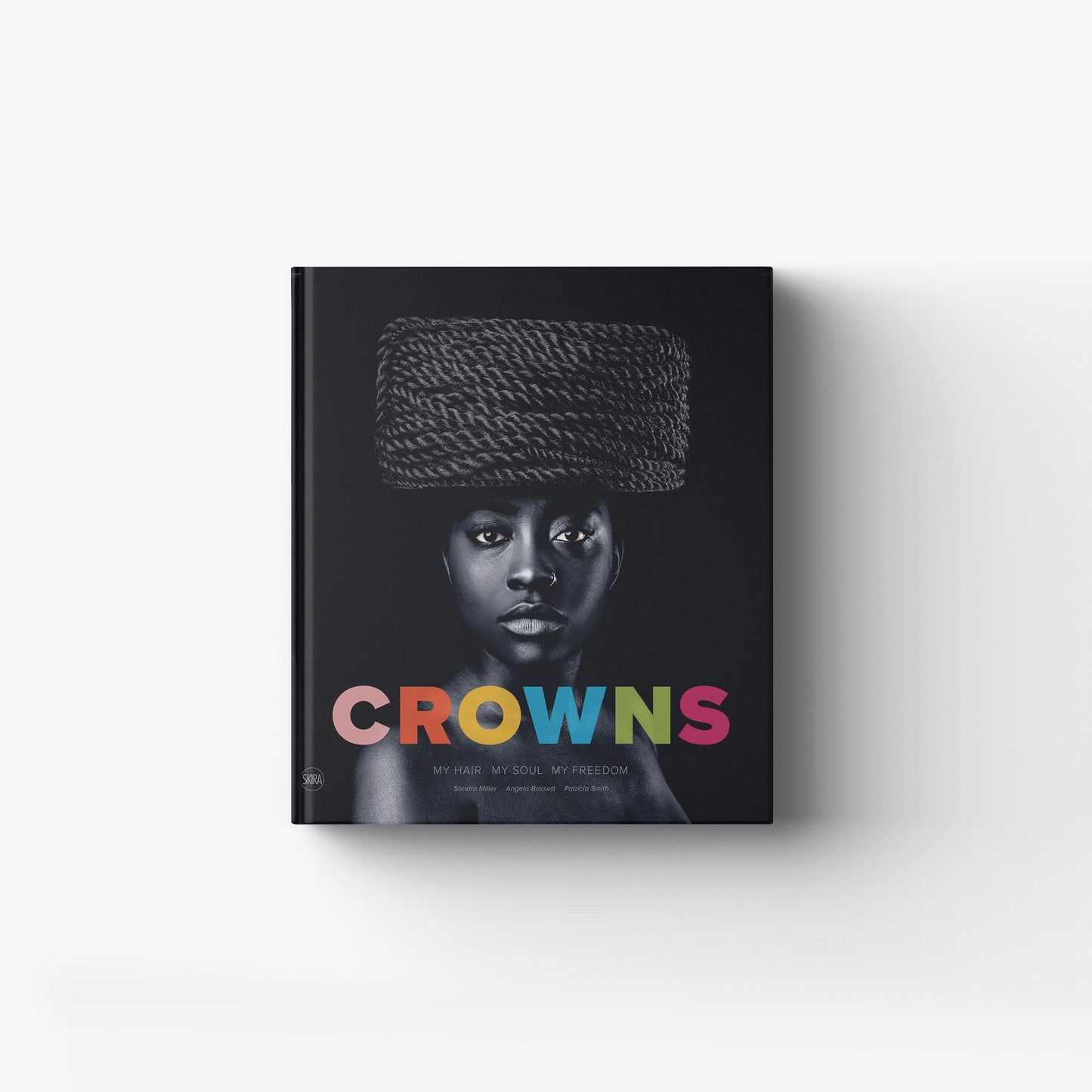 Crowns. My Hair, My Soul, My Freedom