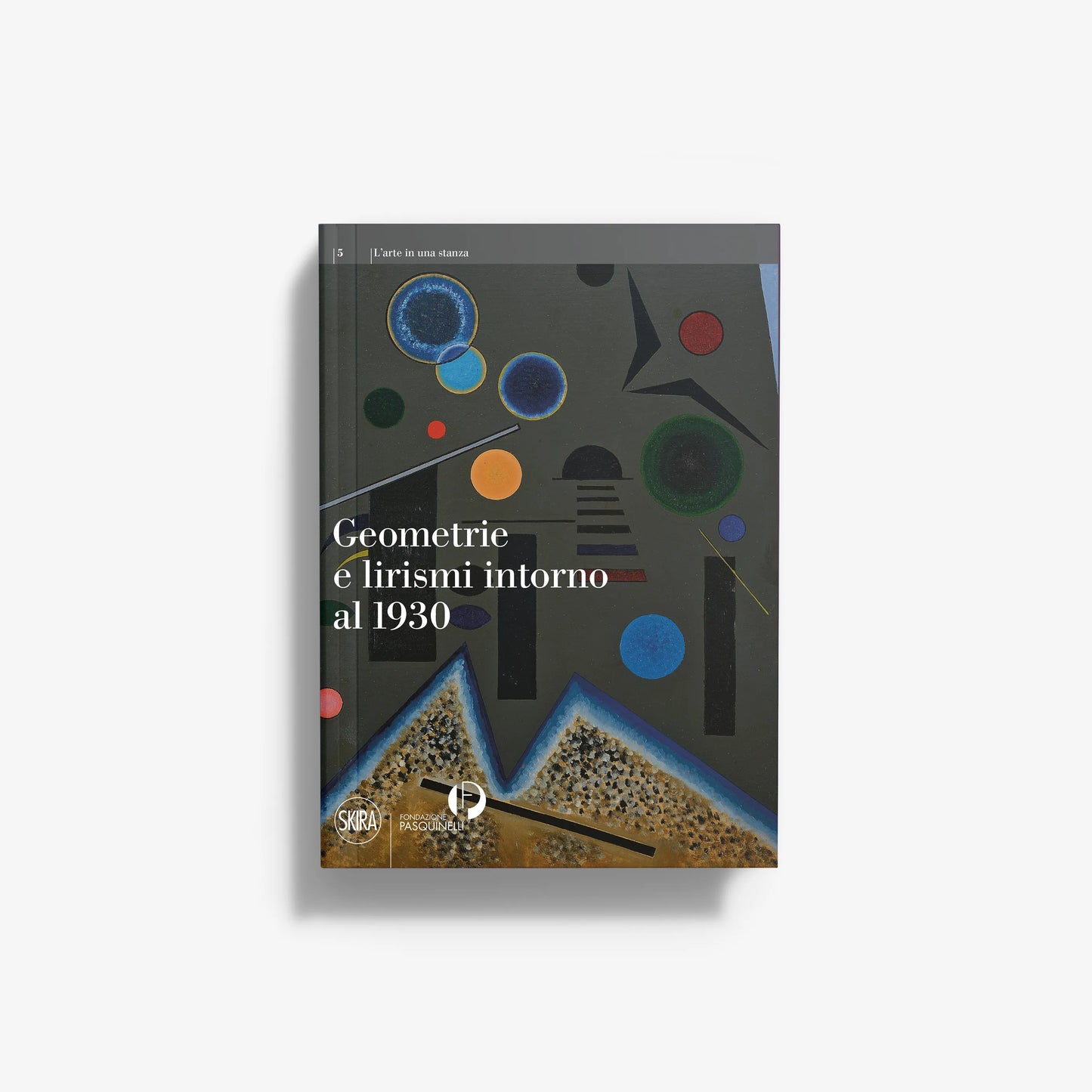 Geometrie e lirismi intorno al 1930