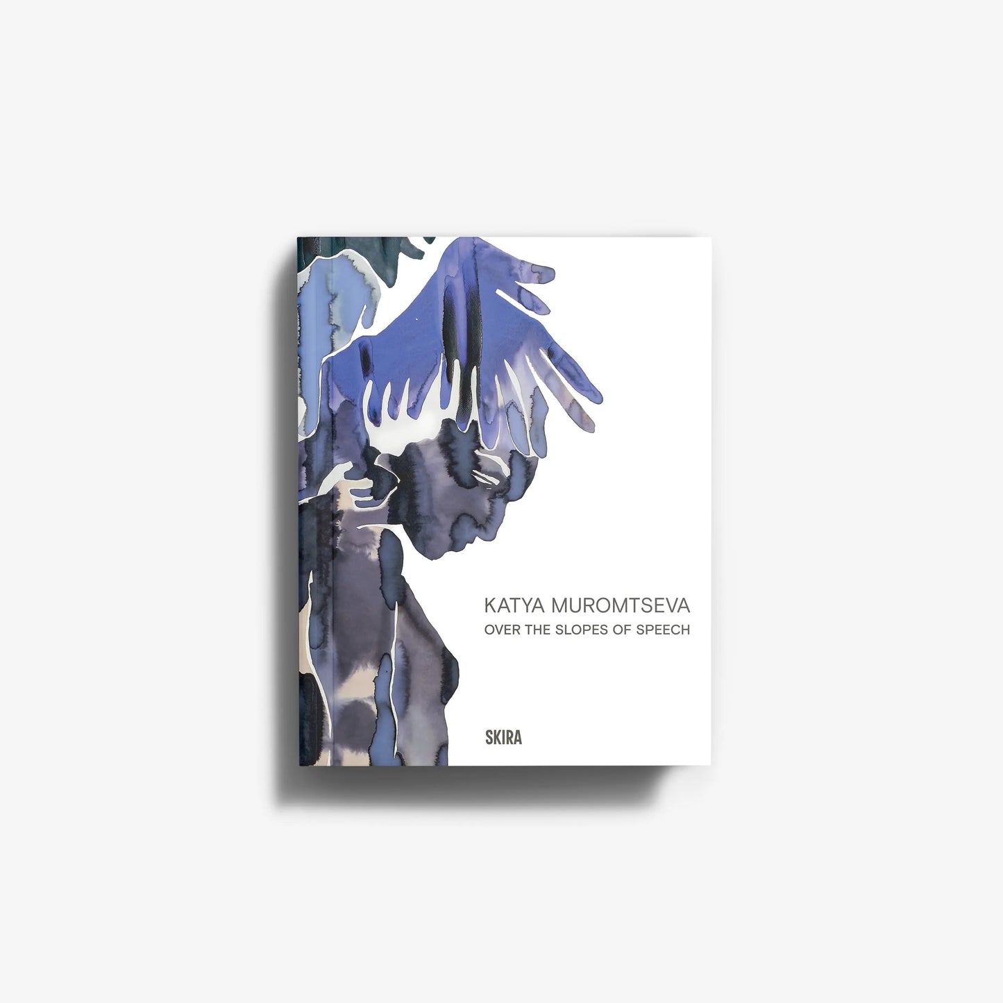 Katya Muromtseva. Over the Slopes of Speech (English Edition)
