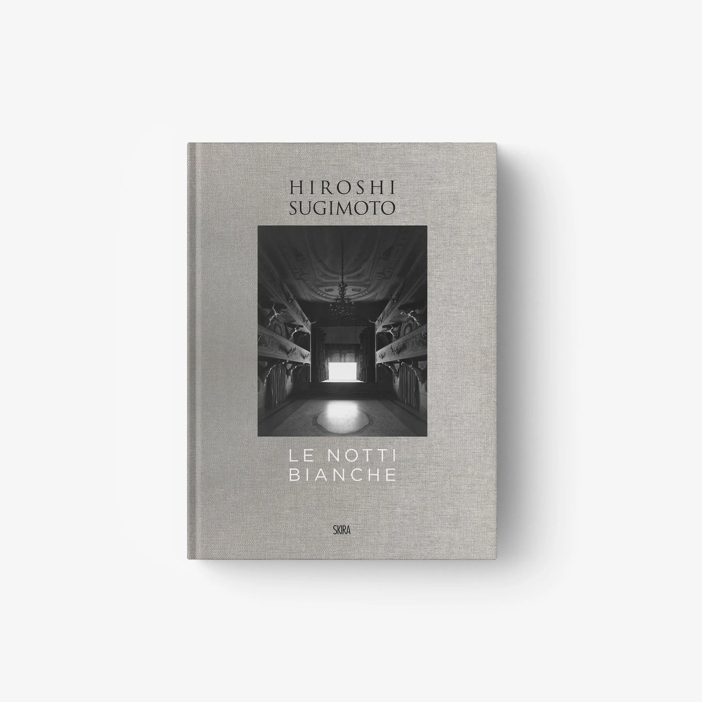 Hiroshi Sugimoto. Le notti bianche