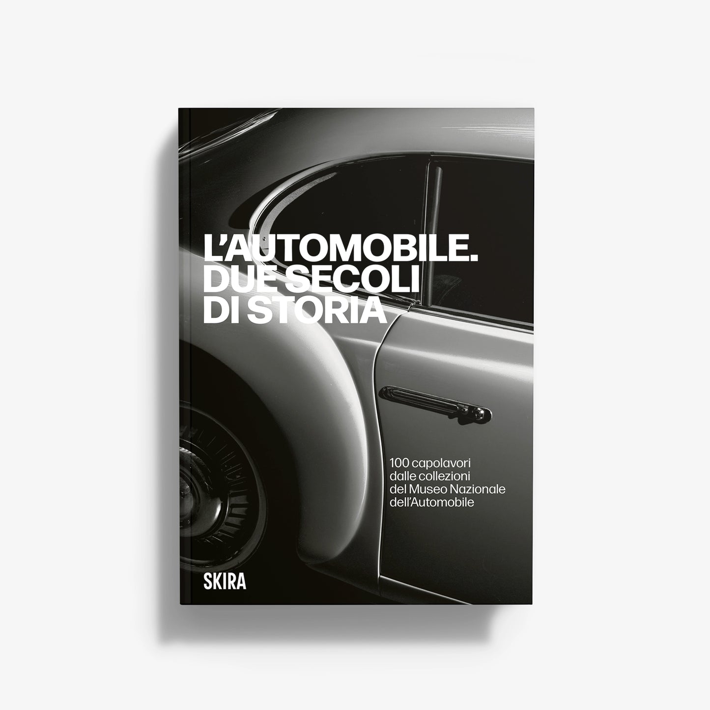 L'automobile. Due secoli di storia
