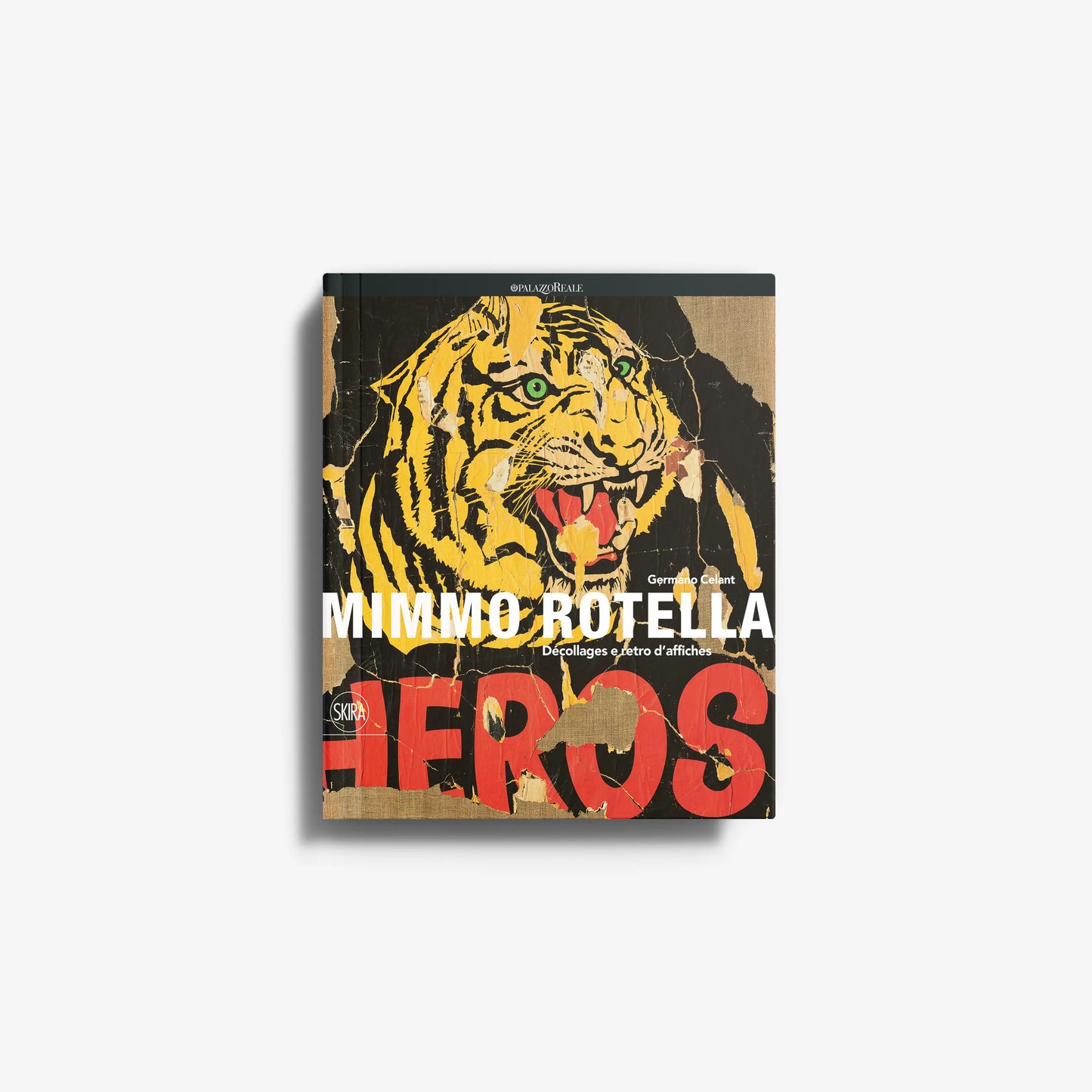 Mimmo Rotella. Décollages e retro d'affiches