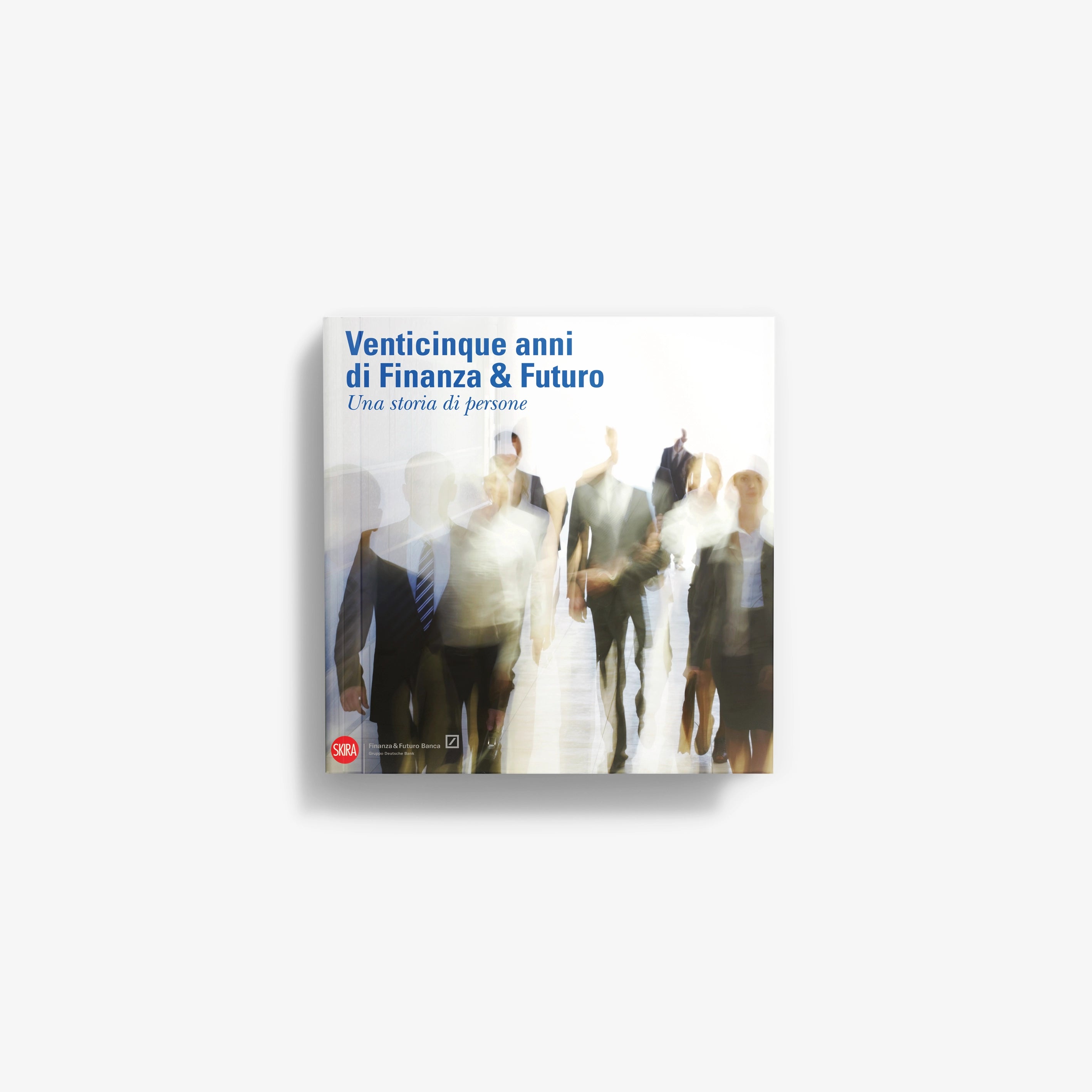 Twenty-Five Years of Finance & Future book with illustrated people on cover