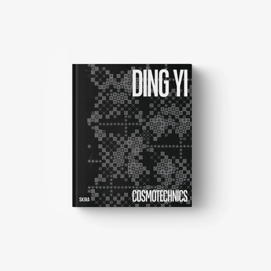 Ding Yi. Cosmotechnics