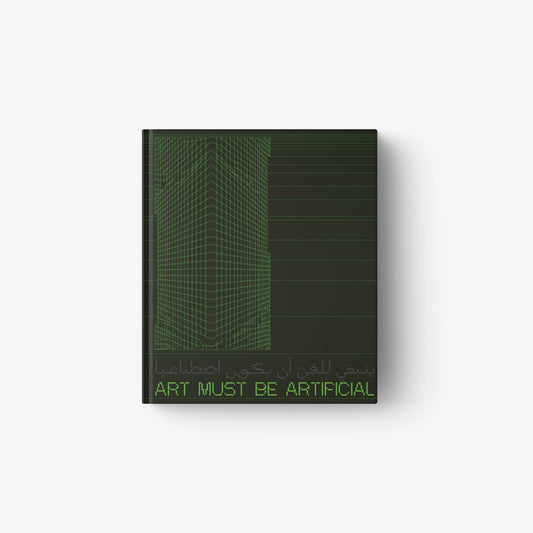 Art Must Be Artificial (English Edition)