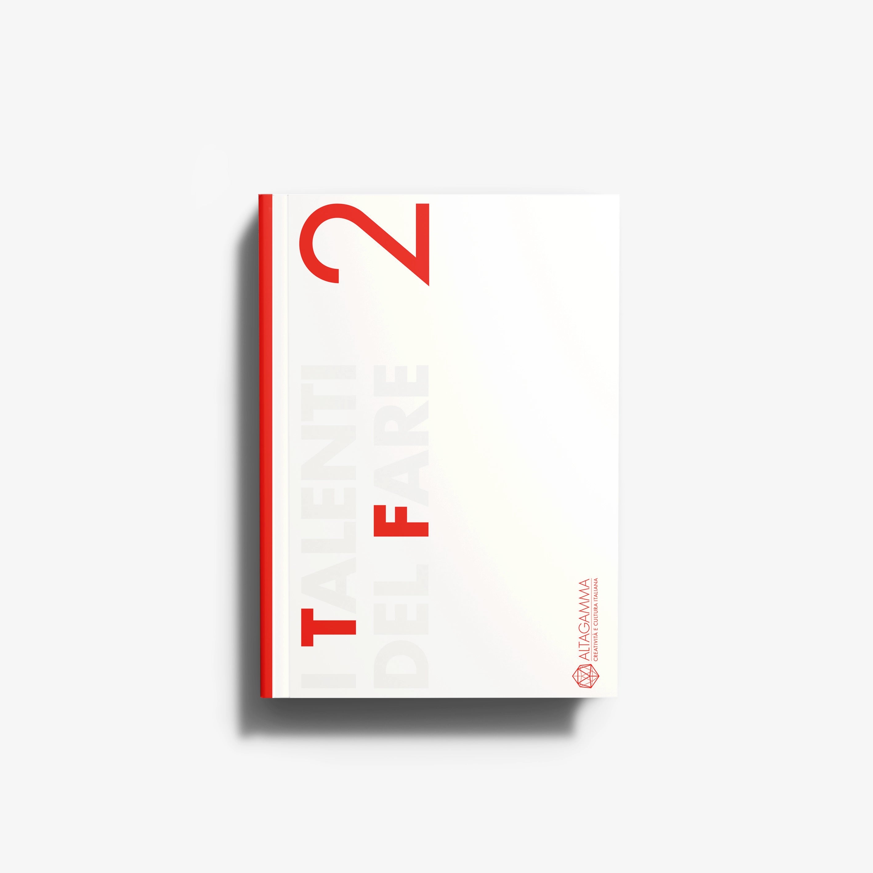Saggistica book in white with red spine, Skira Arte I talenti del fare 2, competenze 4.0 e formazione professionale