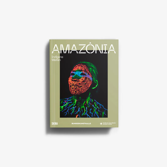 Amazonia. Indigenous Creations and Futures (German Edition)