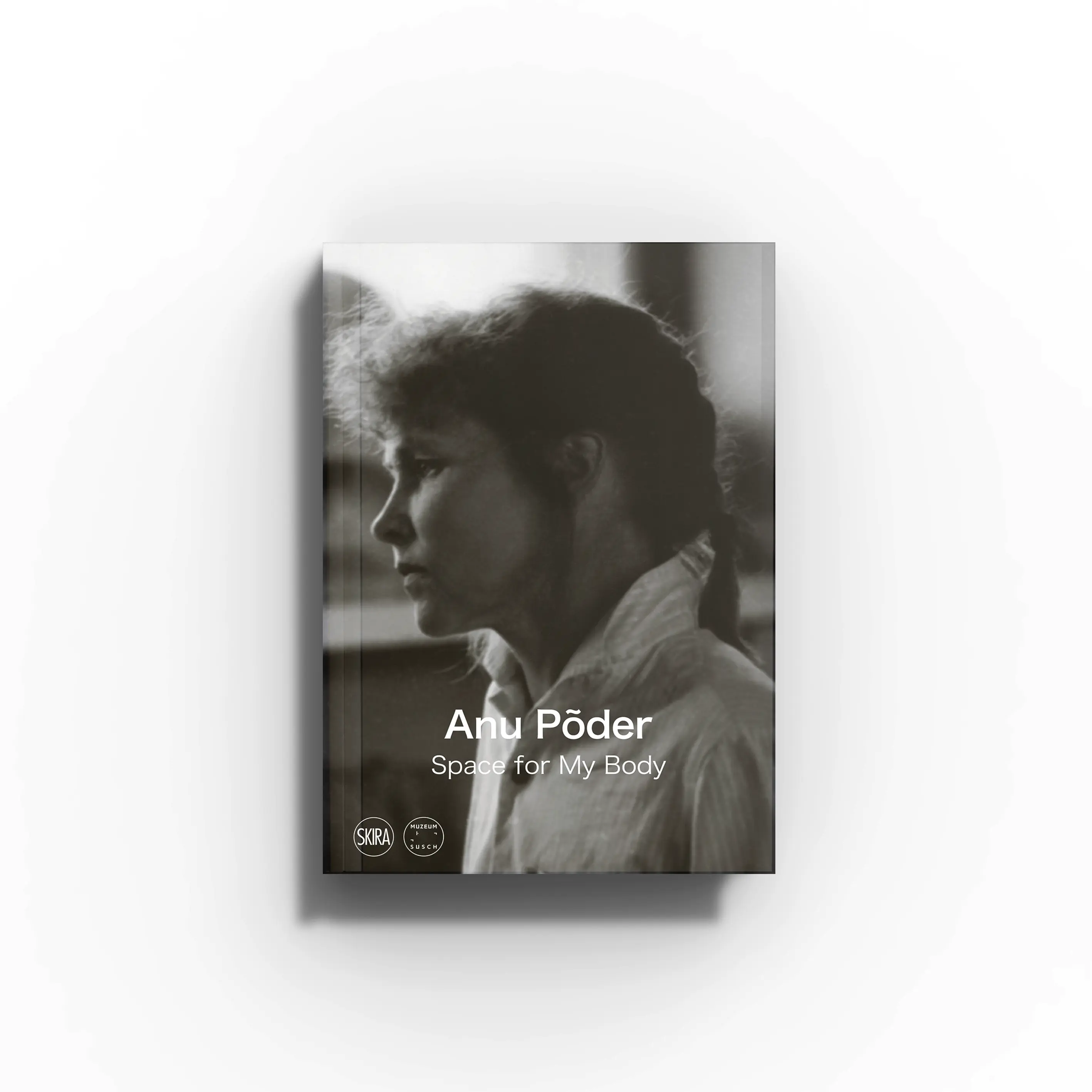 Contemporary art publication by Skira Arte, Anu Põder, black and white portrait with scholarly essays on assemblages and performances