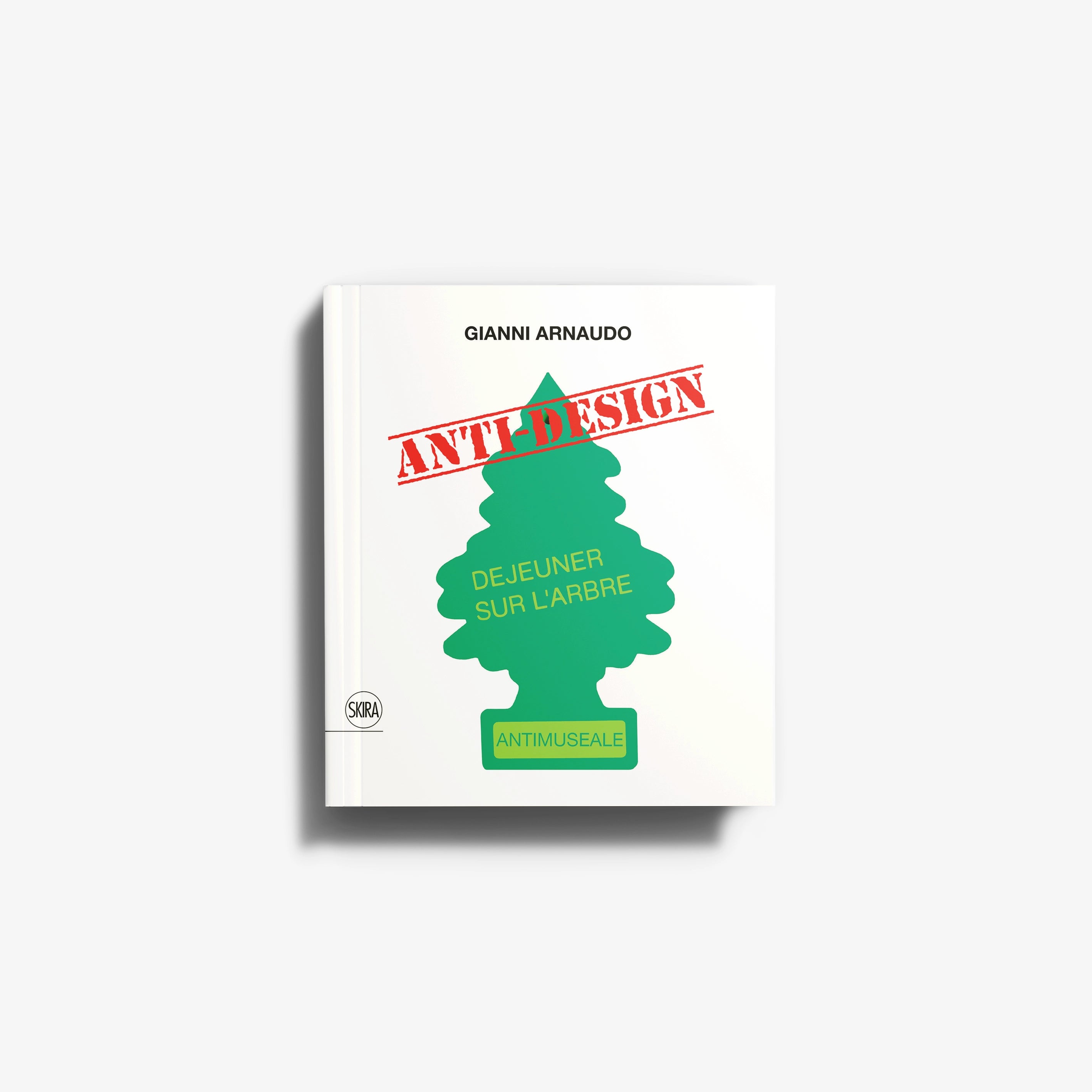 Anti-design book by Skira Arte with green silhouette and red Anti-Design text, style anti-design