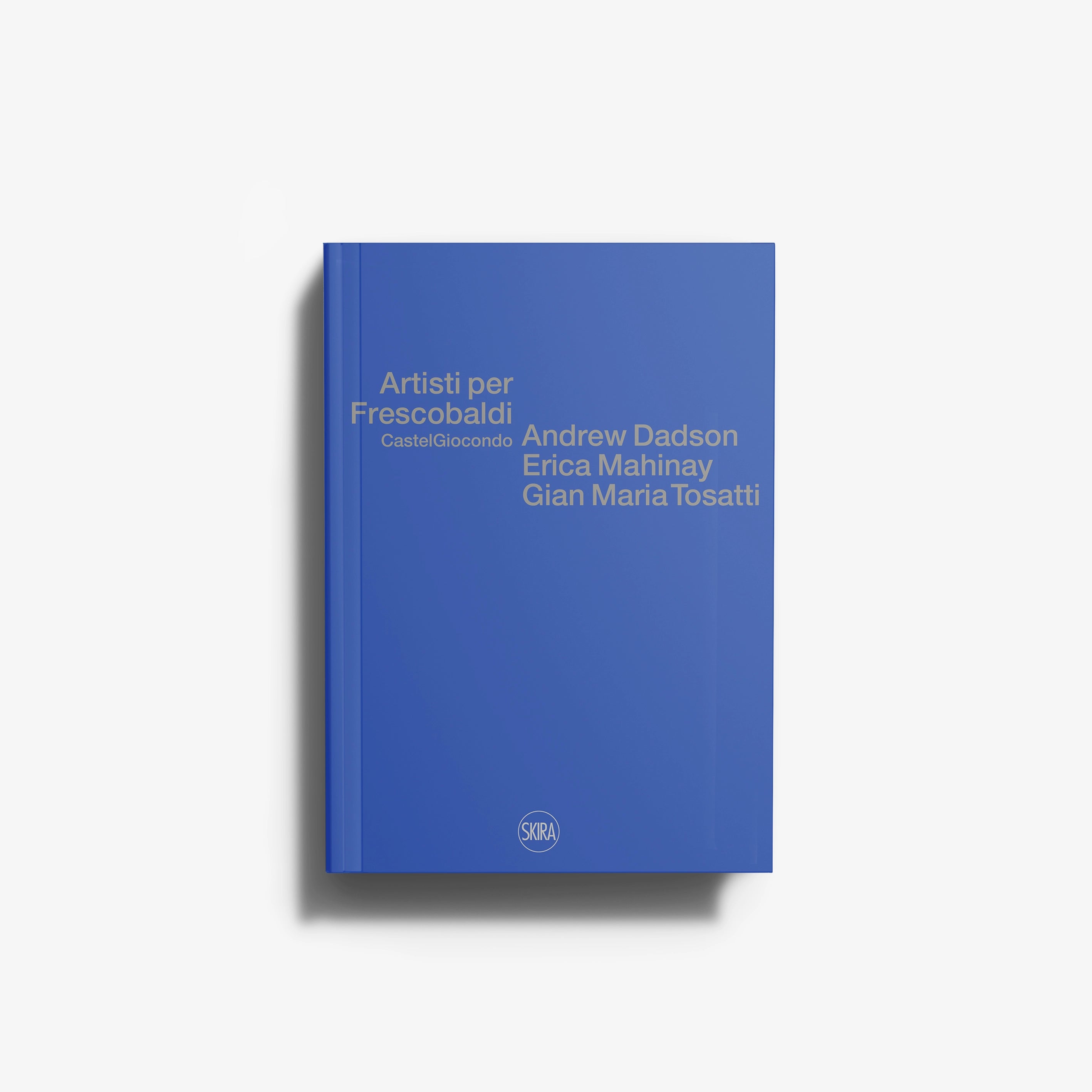 Contemporary art book in blue with Skira Arte branding, Artisti per Frescobaldi CastelGiocondo, mixed media collection of fifteen works