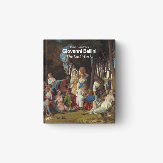 Giovanni Bellini. The Last Works