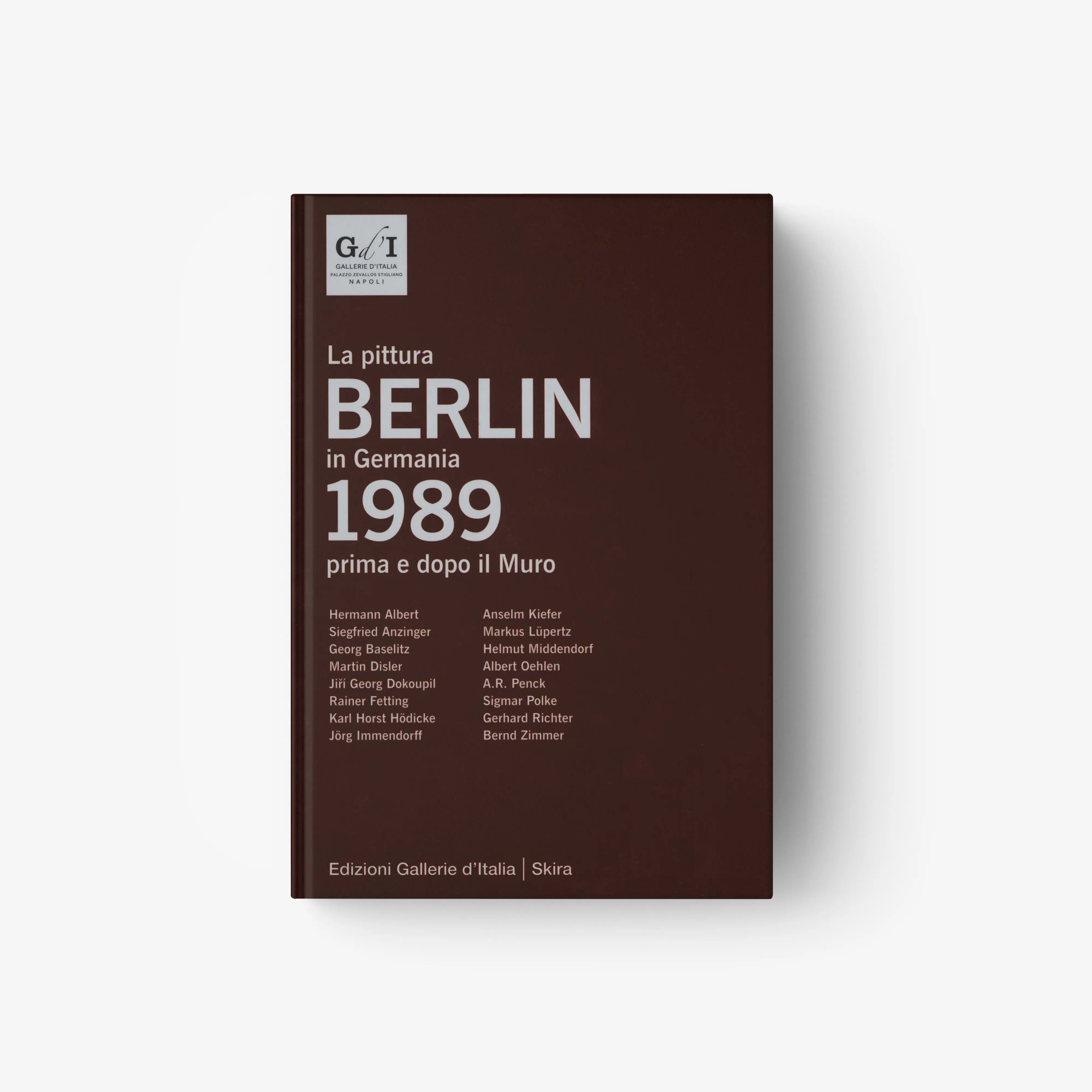 Art book in dark maroon with white title text, Skira Arte, La pittura Berlin in Germania 1989, before and after the Wall
