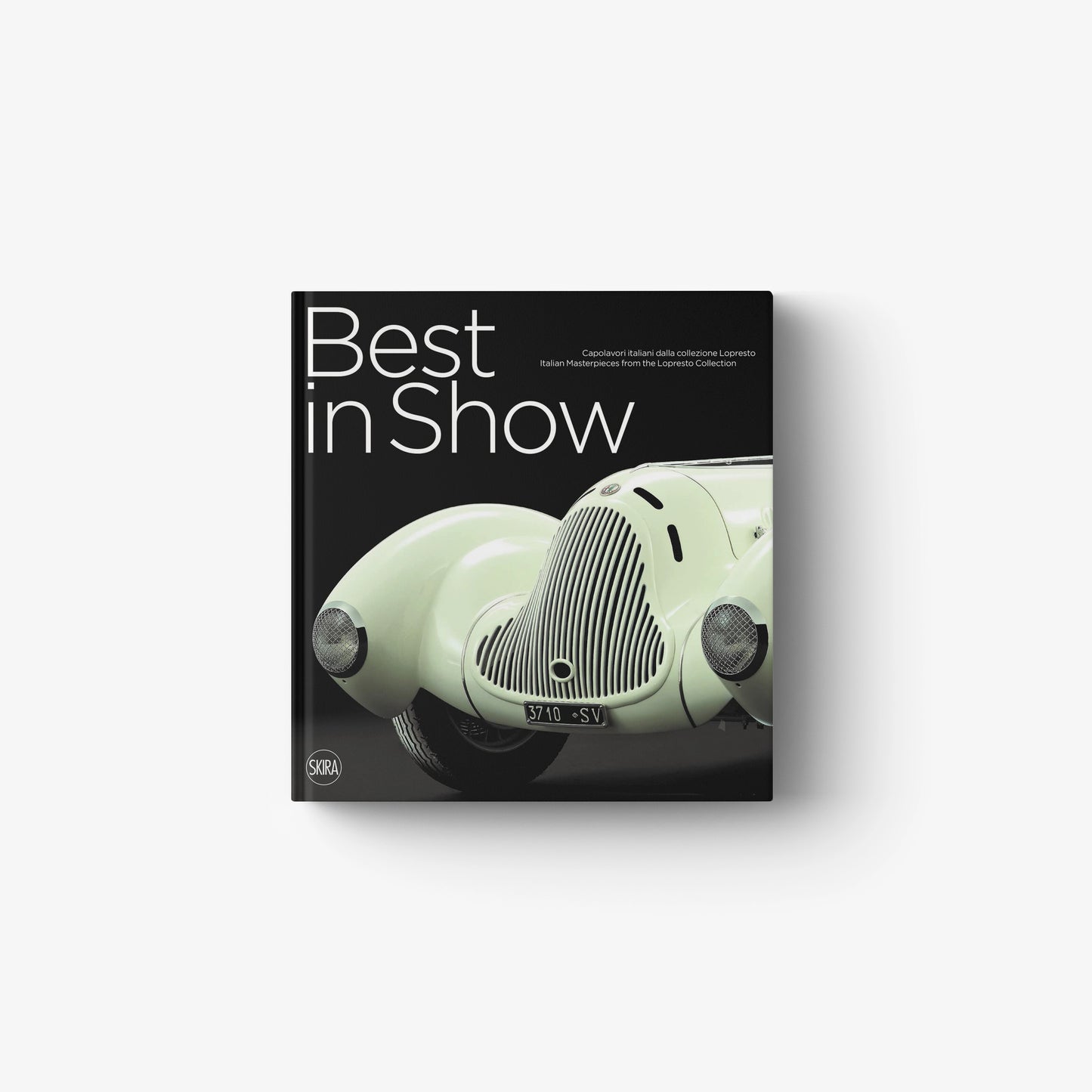 Best in Show. Italian Car Masterpieces from the Lopresto collection