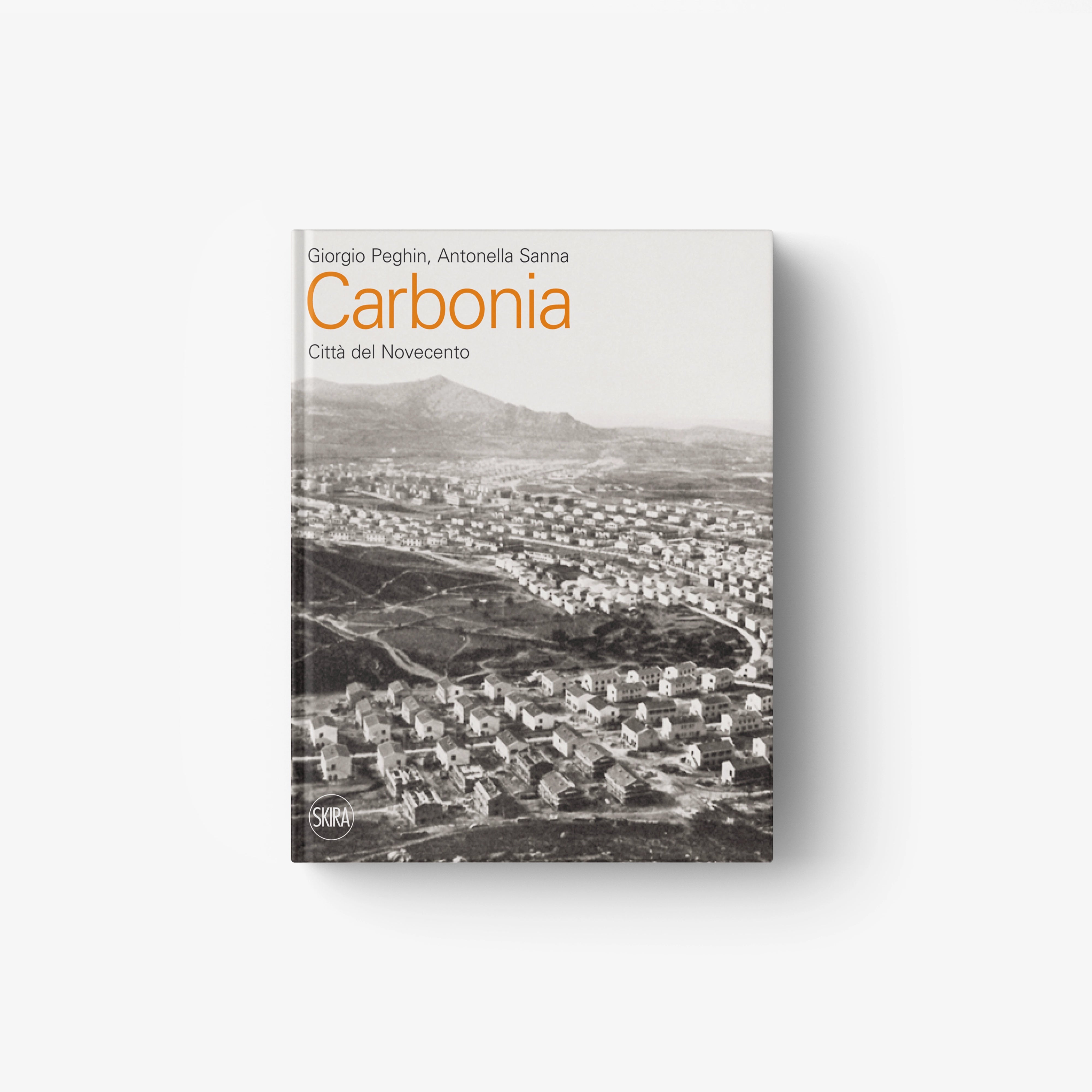 Paperback book Carbonia: City of the Twentieth Century with city photo cover