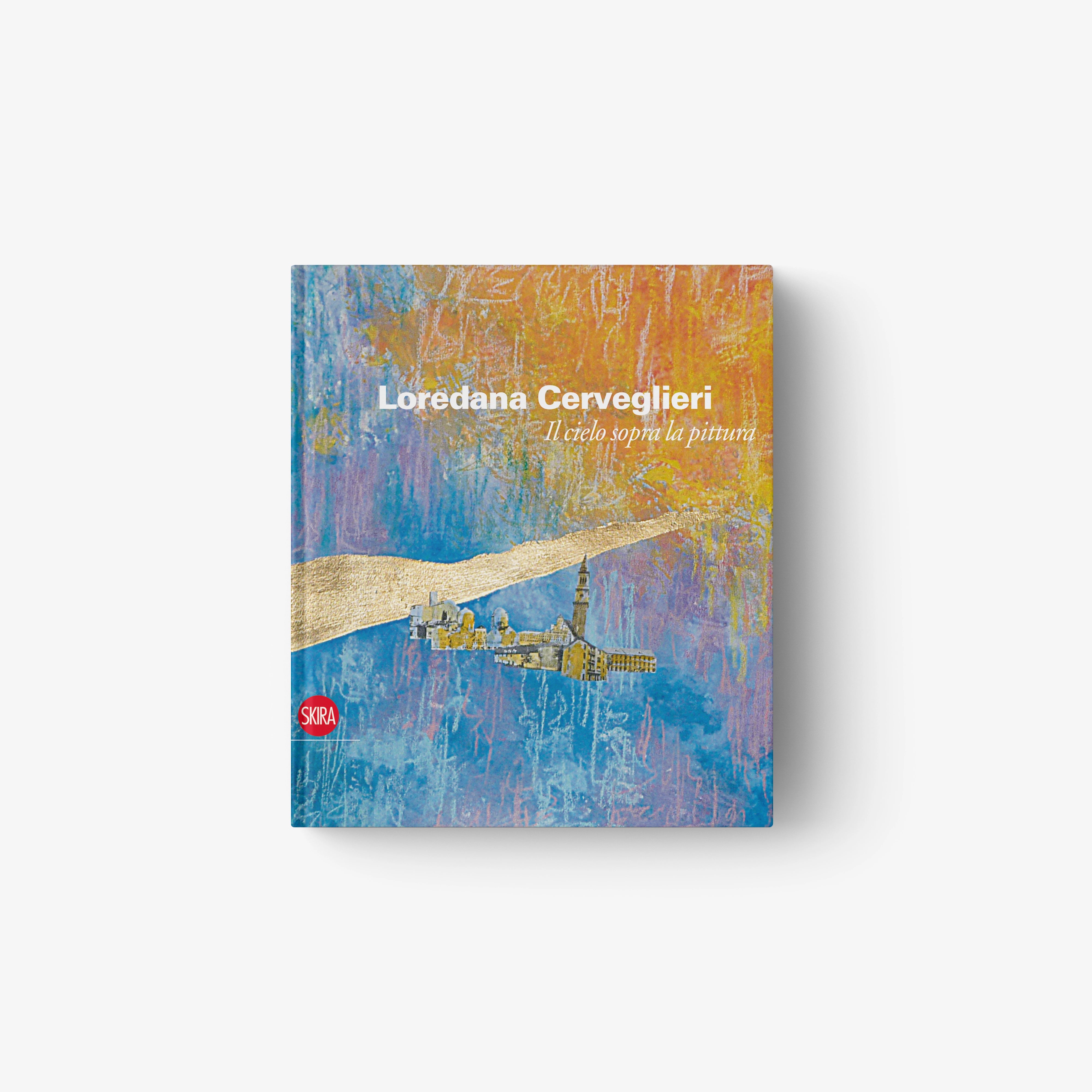 Loredana Cerveglieri art book cover, blue abstract sky and cityscape, orange streaks.