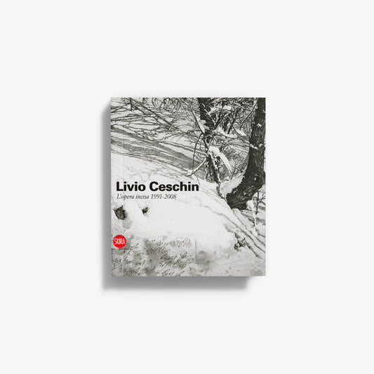 Livio Ceschin. L'opera incisa (1991-2008)