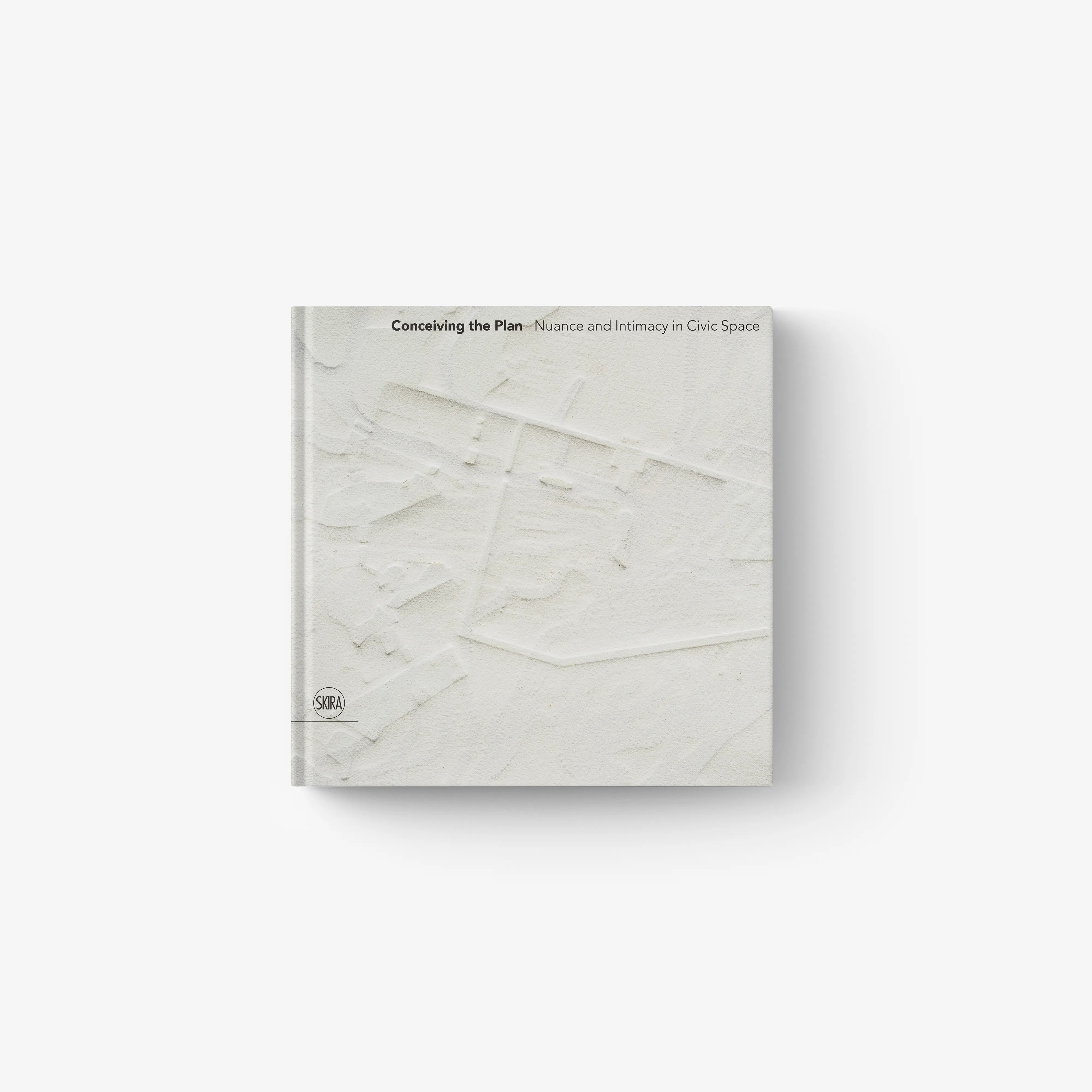 Architecture exhibition catalogue by Skira Arte, white book cover with embossed civic space design, for 17th Venice Biennale