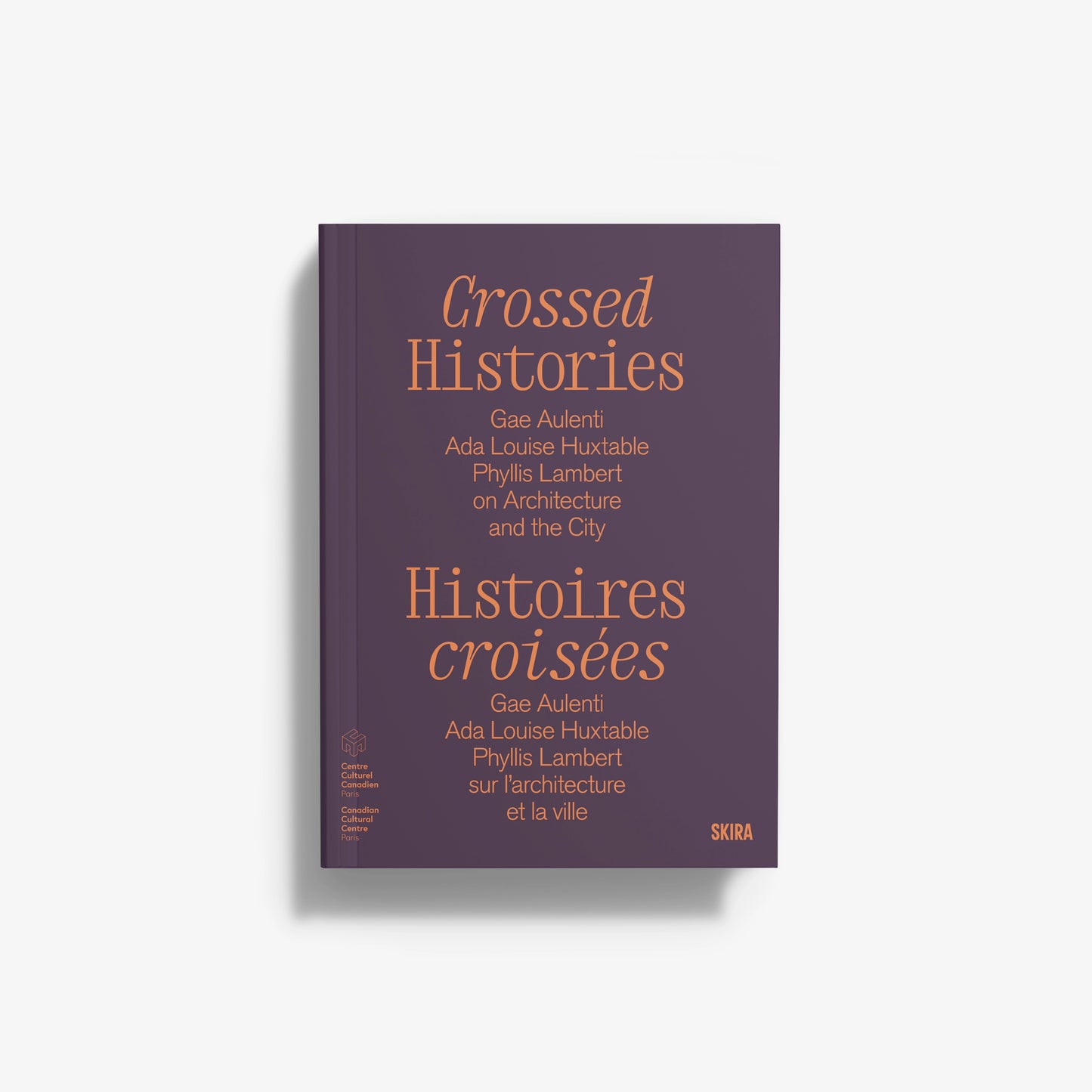 CROSSED HISTORIES | HISTOIRES CROISÉES