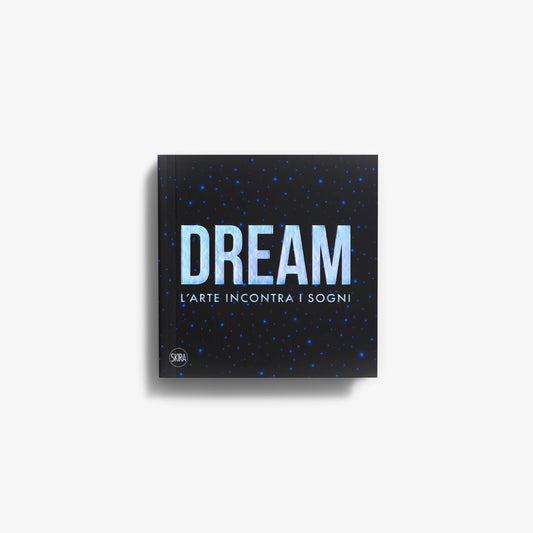 Dream. L'arte incontra i sogni