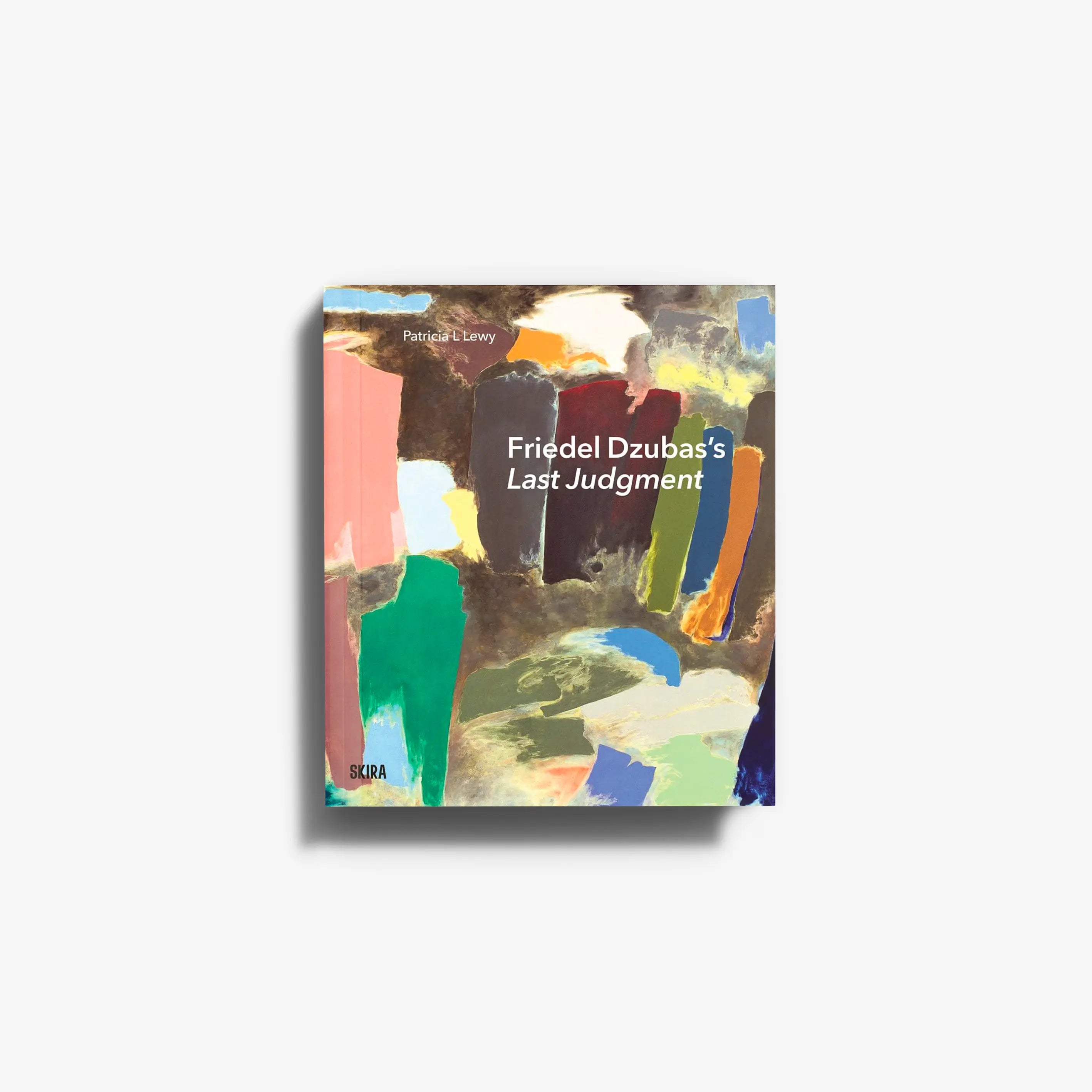 Contemporary art book by Skira Arte, Friedel Dzubas Last Judgement, with colourful abstract cover artwork