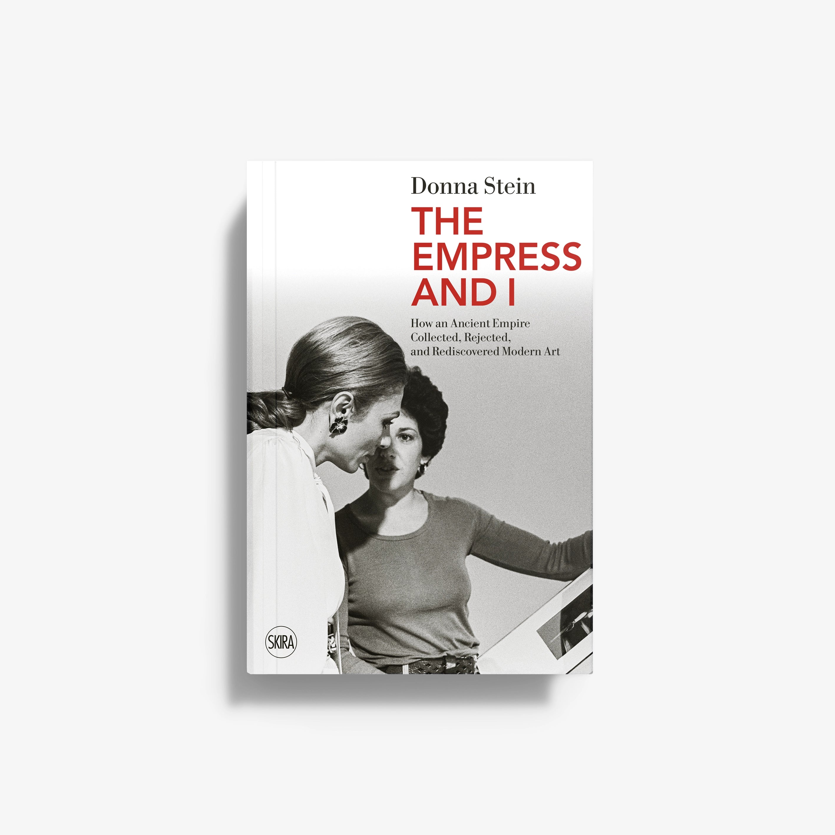 Softcover book titled The Empress and I by Donna Stein with black-and-white photo of two women on cover.