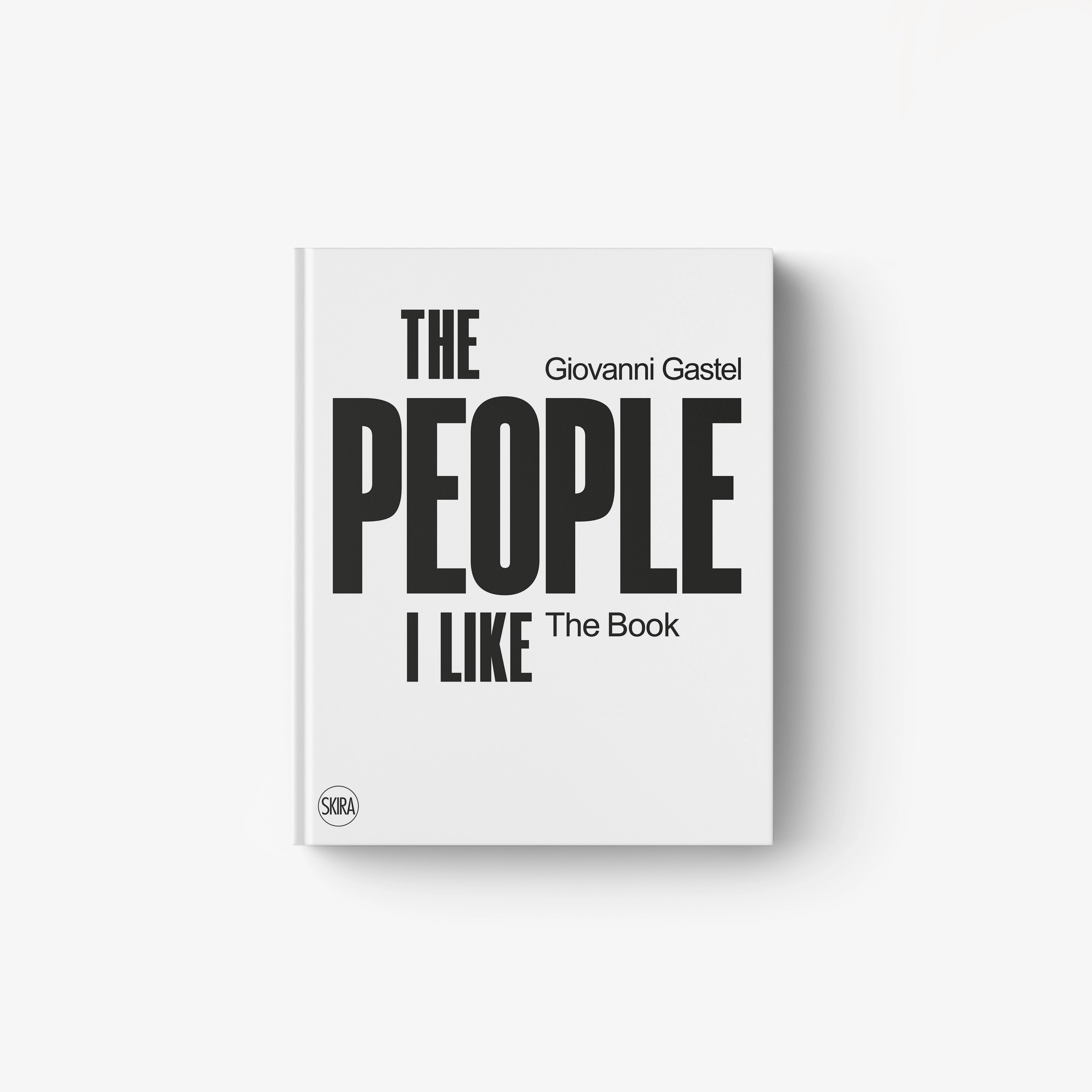 Hardcover photo book with bold title "THE PEOPLE I LIKE" on white cover