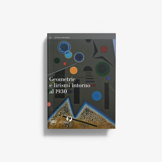 Geometrie e lirismi intorno al 1930