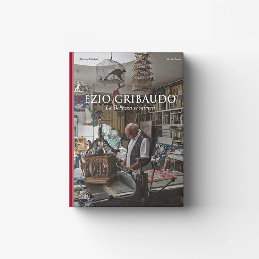 Ezio Gribaudo. La bellezza ci salverà