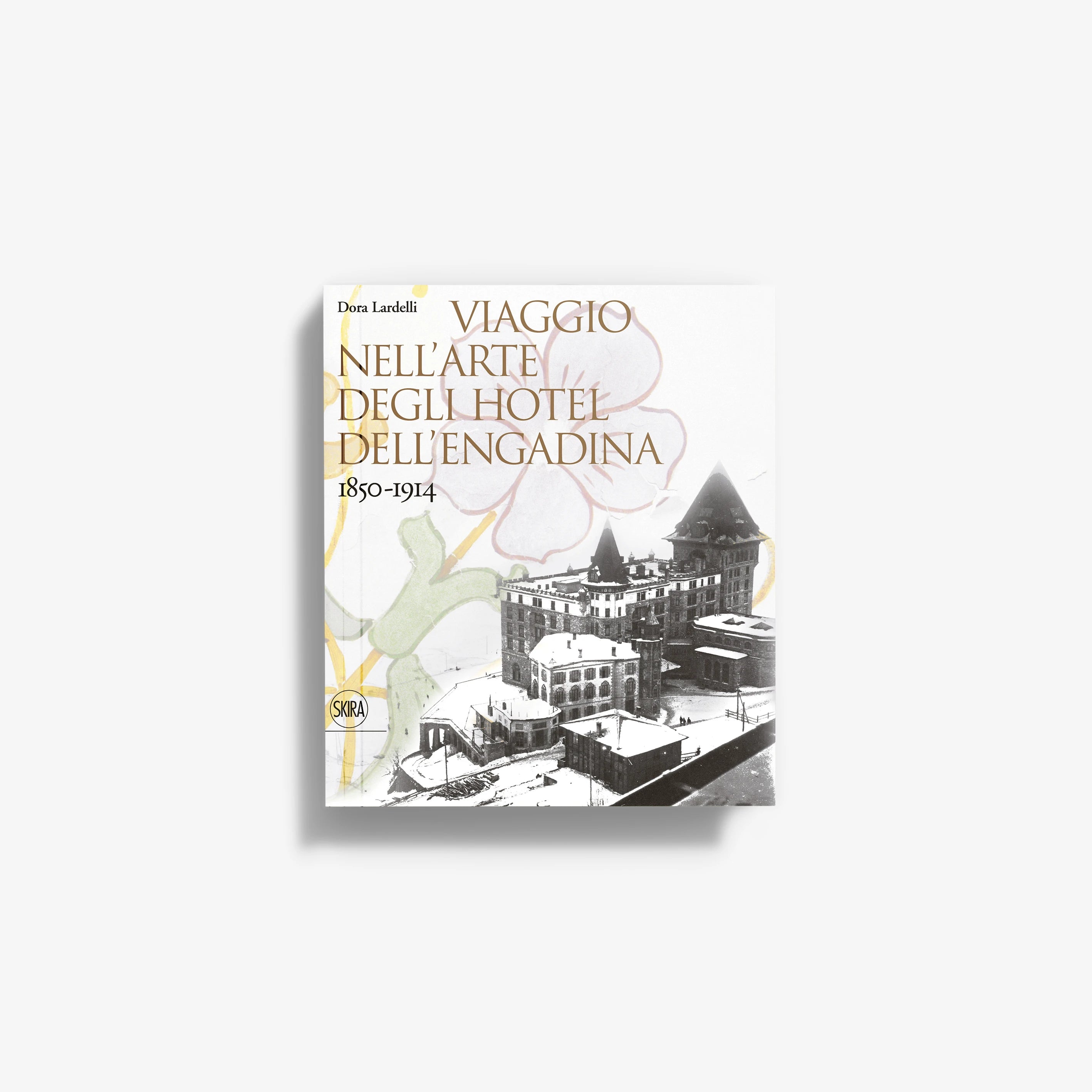 Art history book with illustrated Engadina hotel cover and ornate title lettering