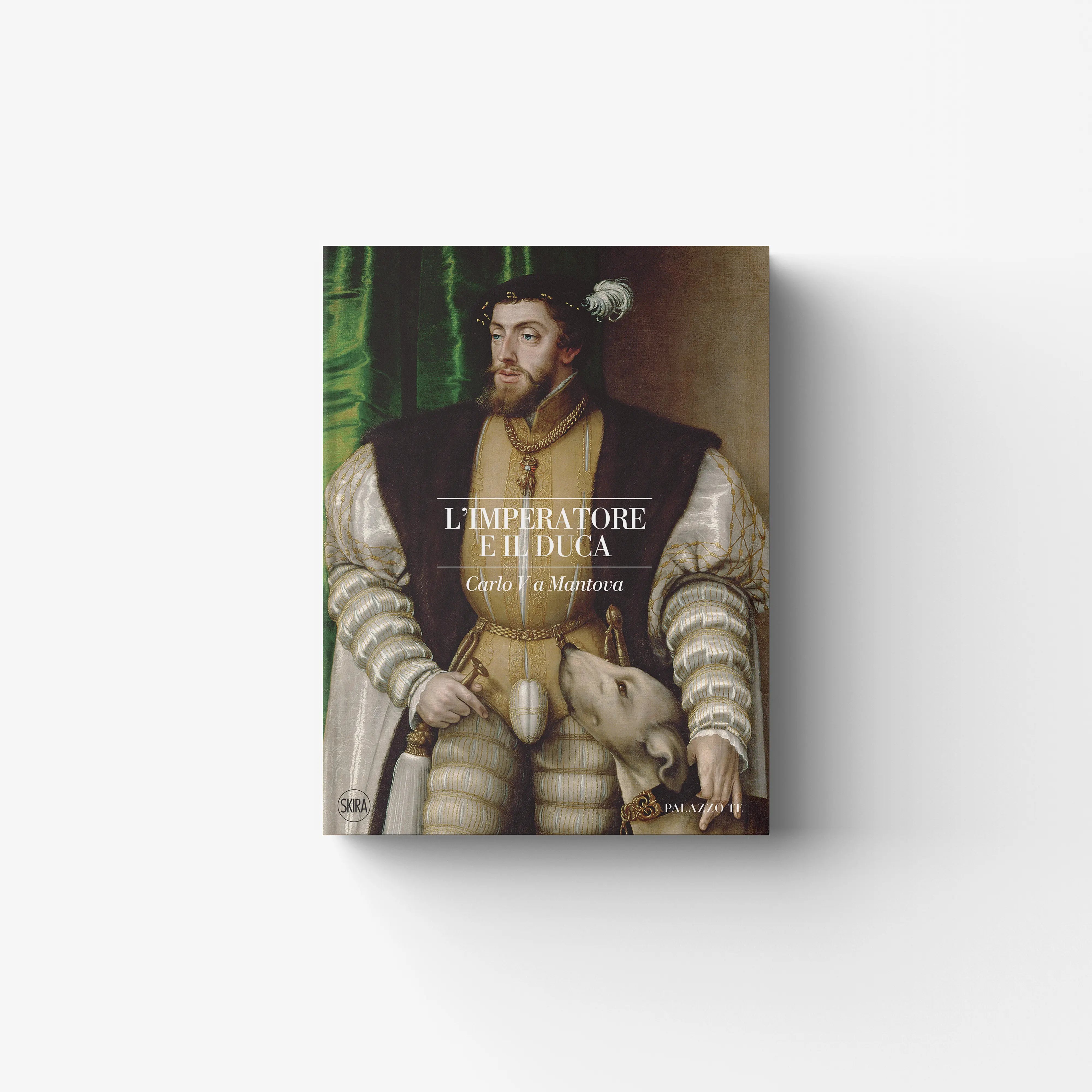 Hardback illustrated art book by Skira Arte, L'imperatore e il duca, featuring Carlo V and his stays in Mantua