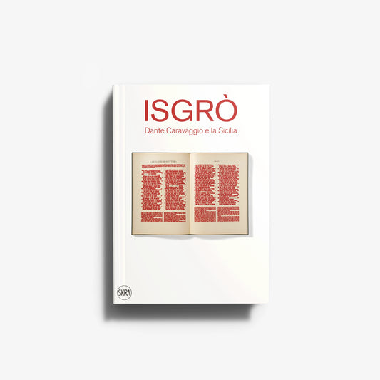 Isgrò. Dante, Caravaggio e la Sicilia