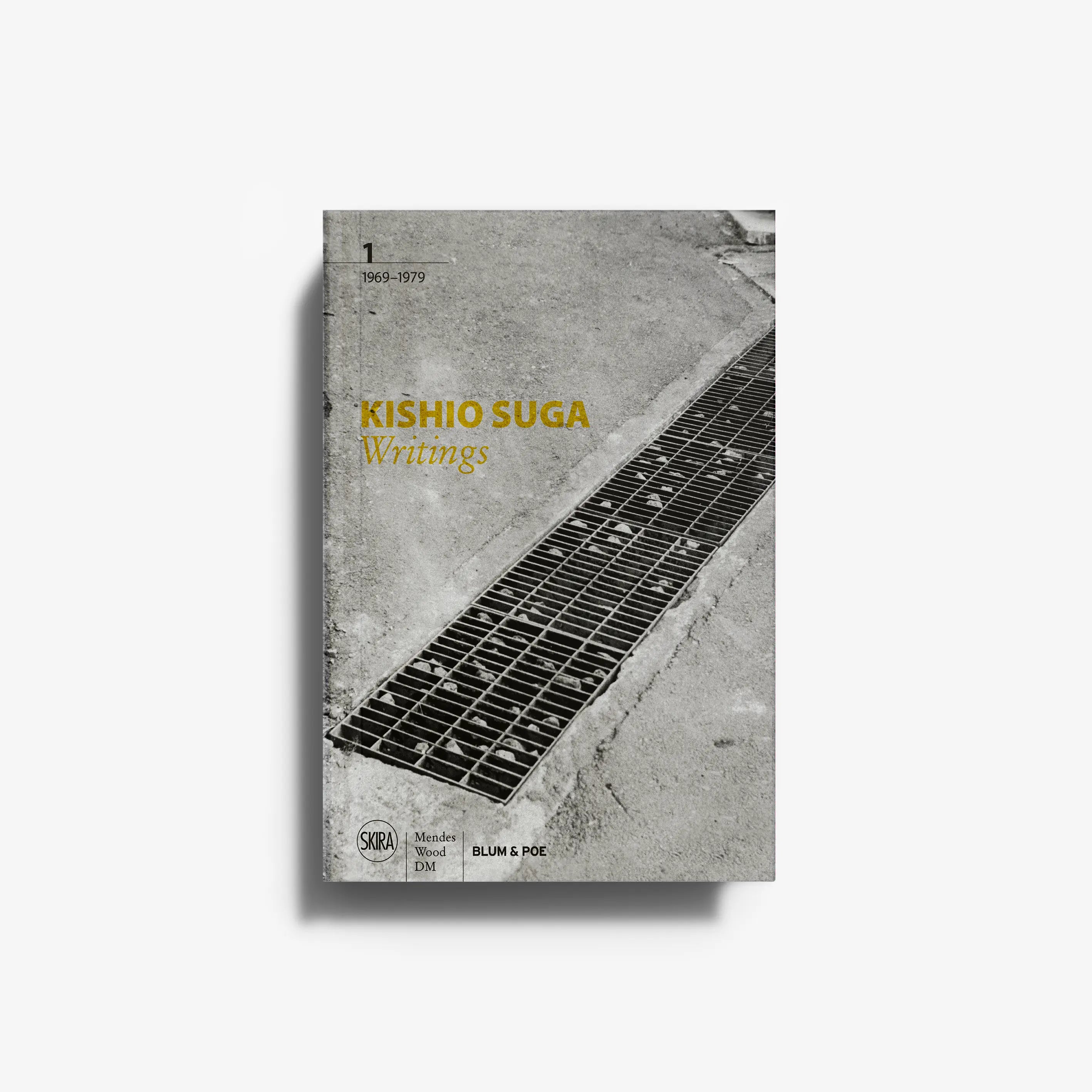 Art book compilation by Skira Arte, grey cover with black grid, Kishio Suga Writings Volume I, illustrations included