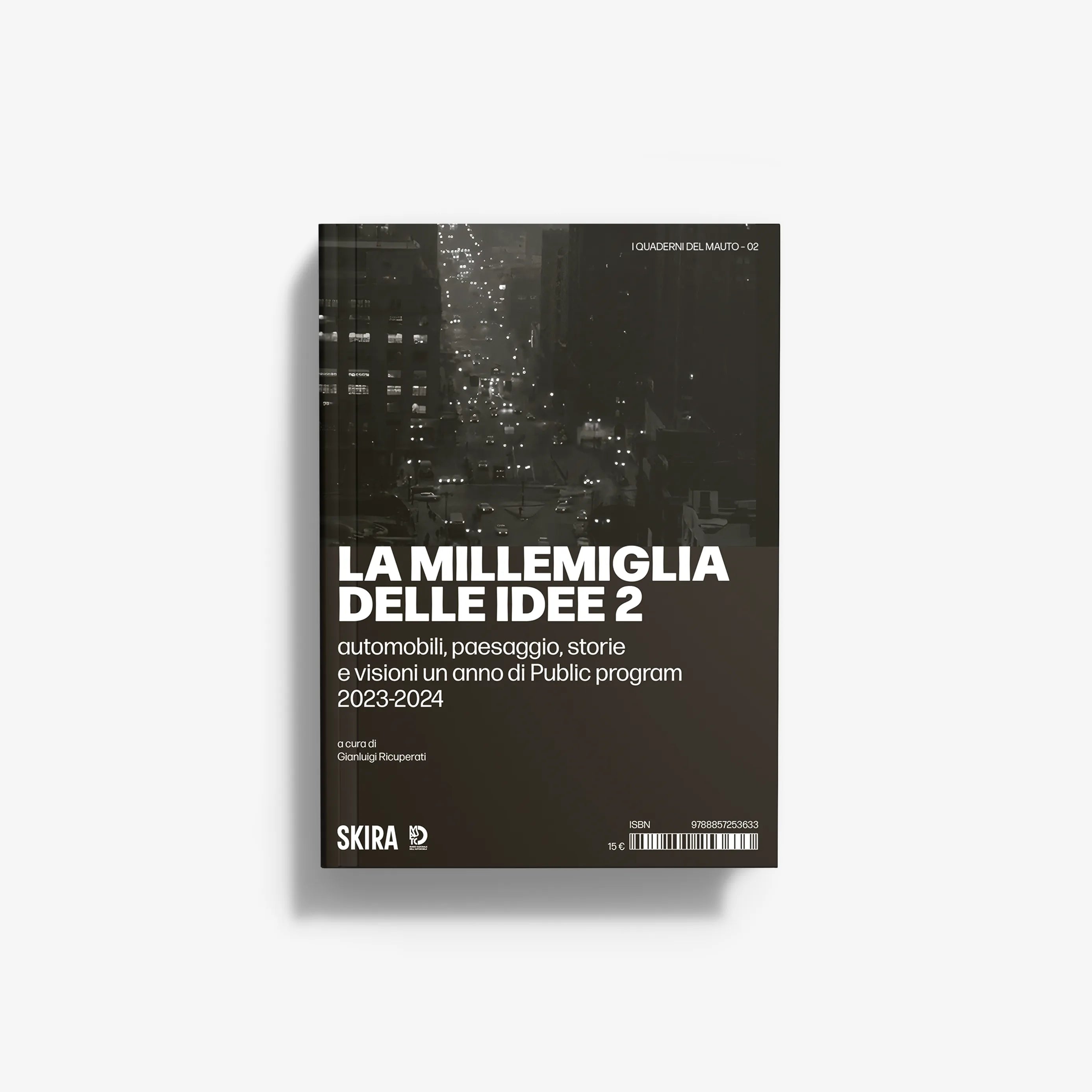 Motoring illustrated book by Skira Arte with 2023-2024 public programme cover, La millemiglia delle idee 2