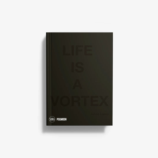 Life is a vortex