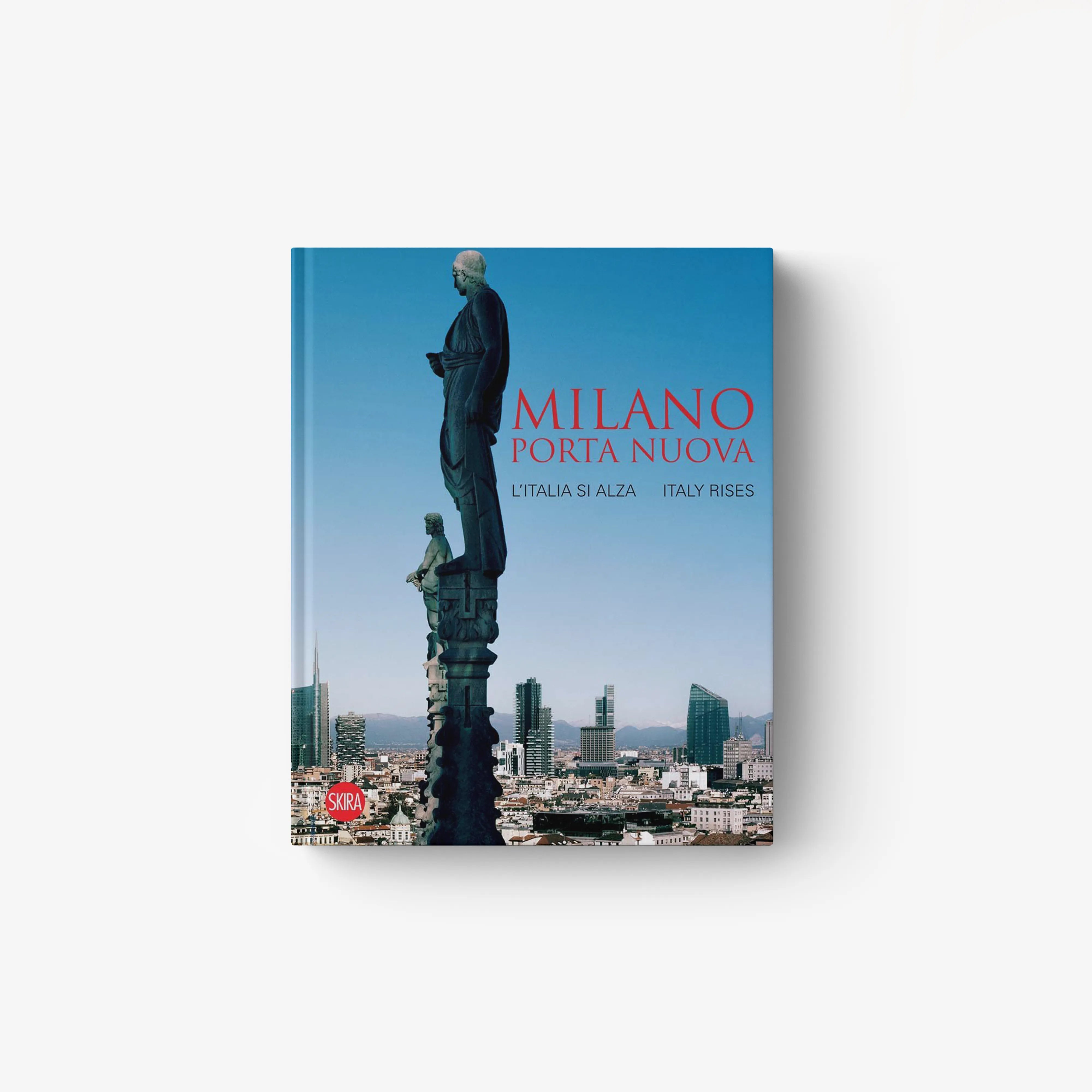 photographic landscape book in blue with Skira Arte, Milano Porta Nuova cover, urban transformation essays and contributions
