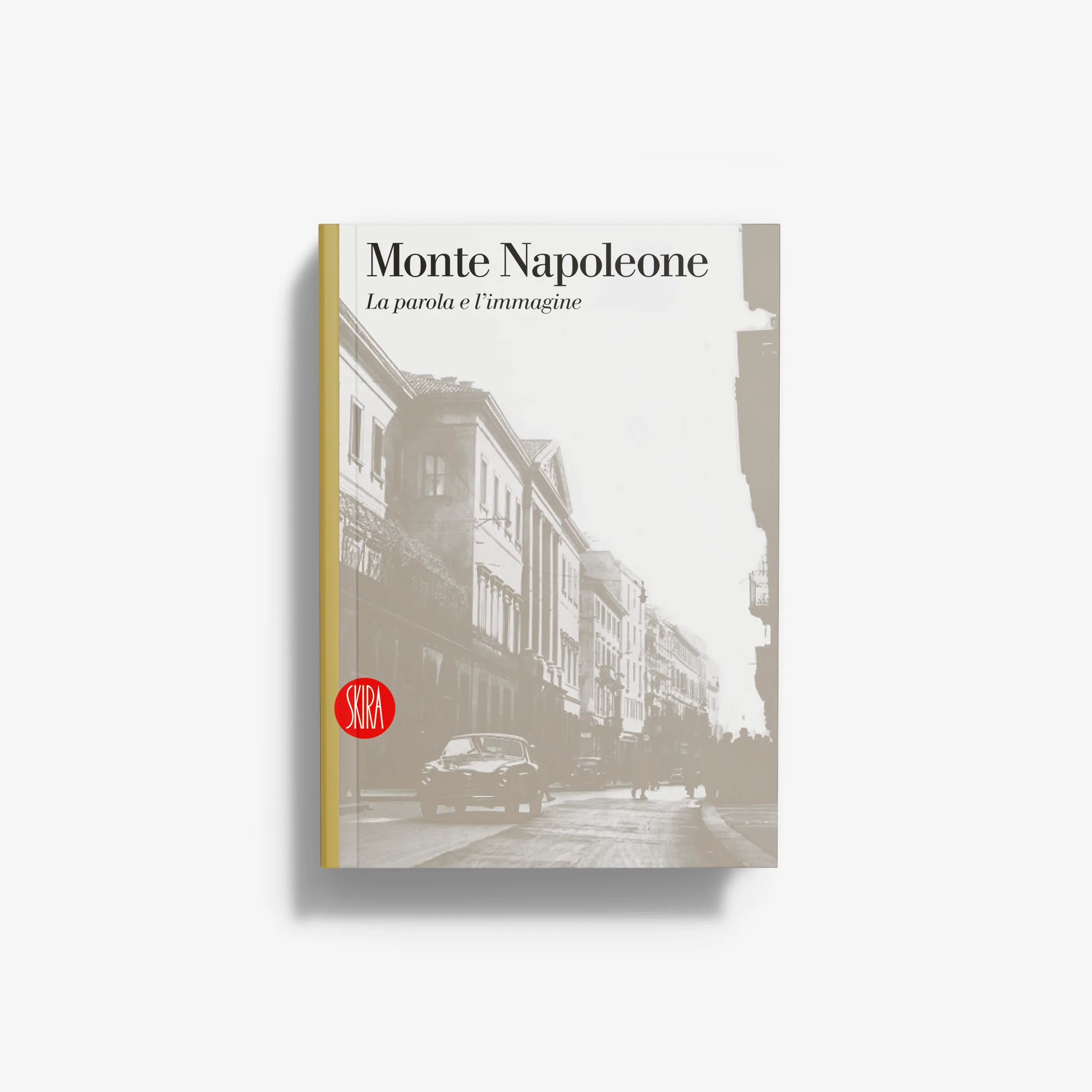 Monte Napoleone book with black-and-white street scene cover