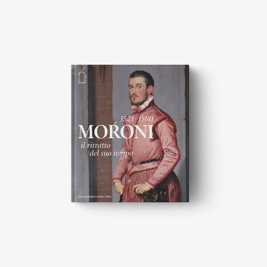 Moroni 1521 - 1580 | Il ritratto del suo tempo
