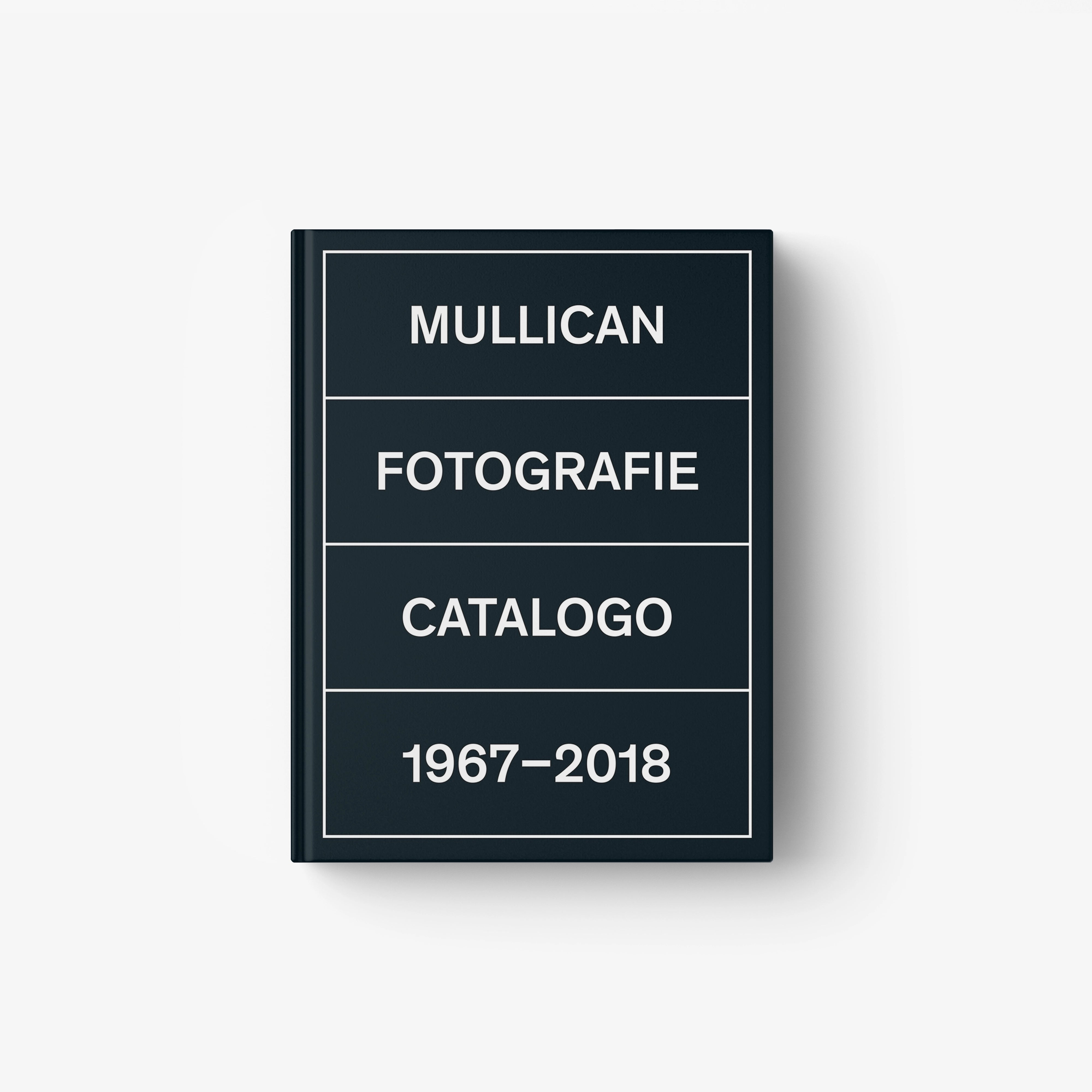 Book with dark cover, MULLICAN FOTOGRAFIE CATALOGO and 1967–2018 text