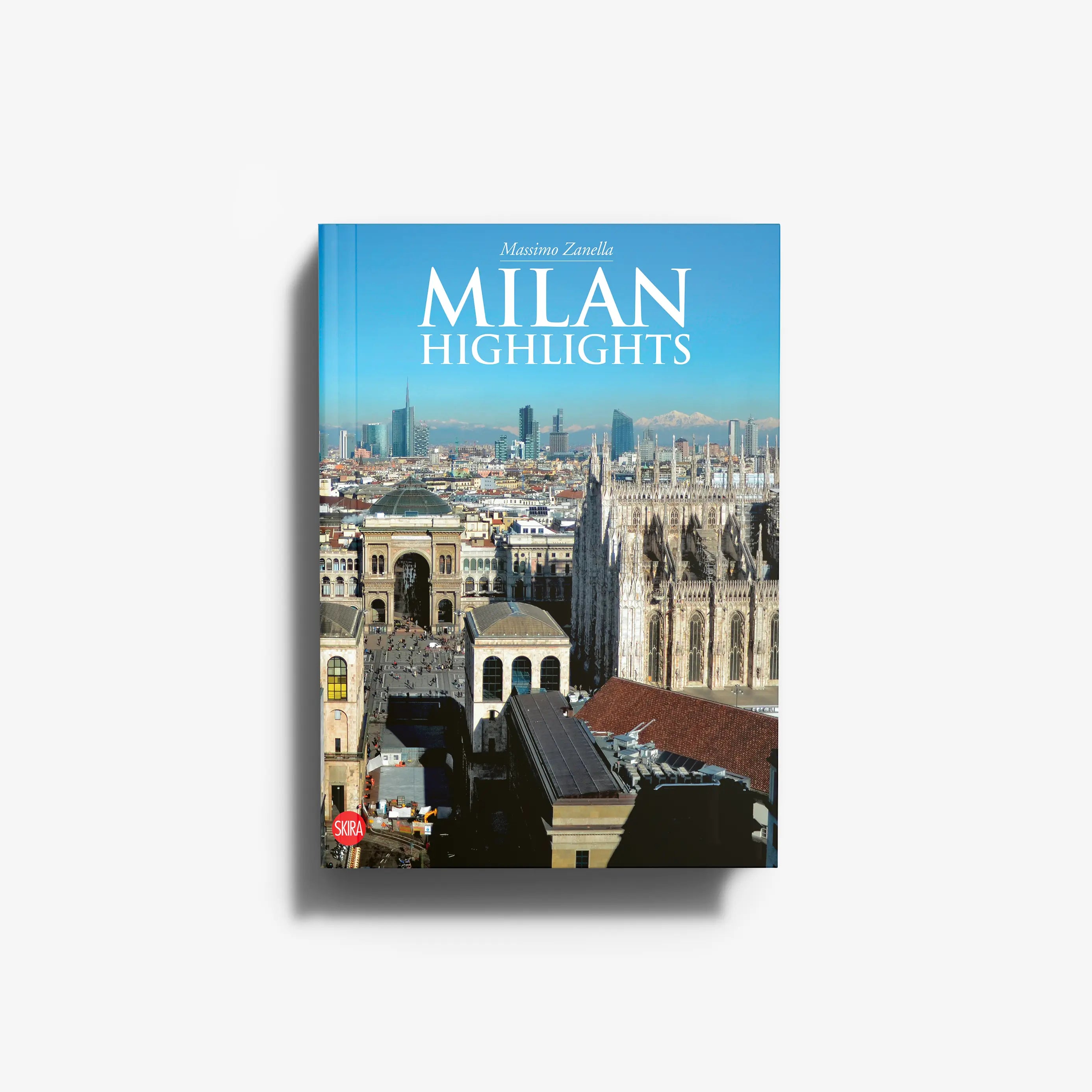 Book titled Milan Highlights with a cityscape of Milan, featuring historic buildings and clear blue sky on the cover.