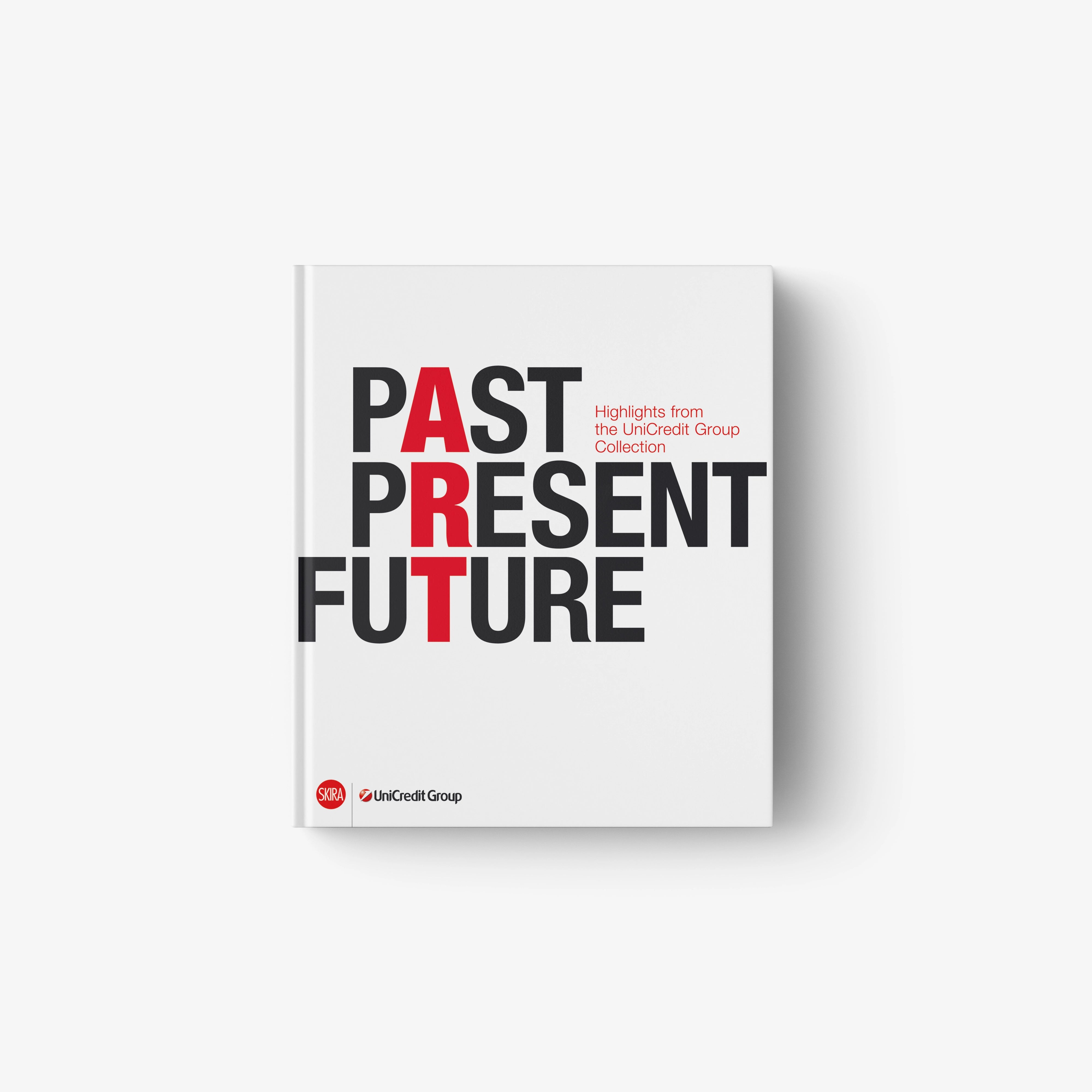 Paperback book, white cover with bold black and red 'PAST PRESENT FUTURE' title