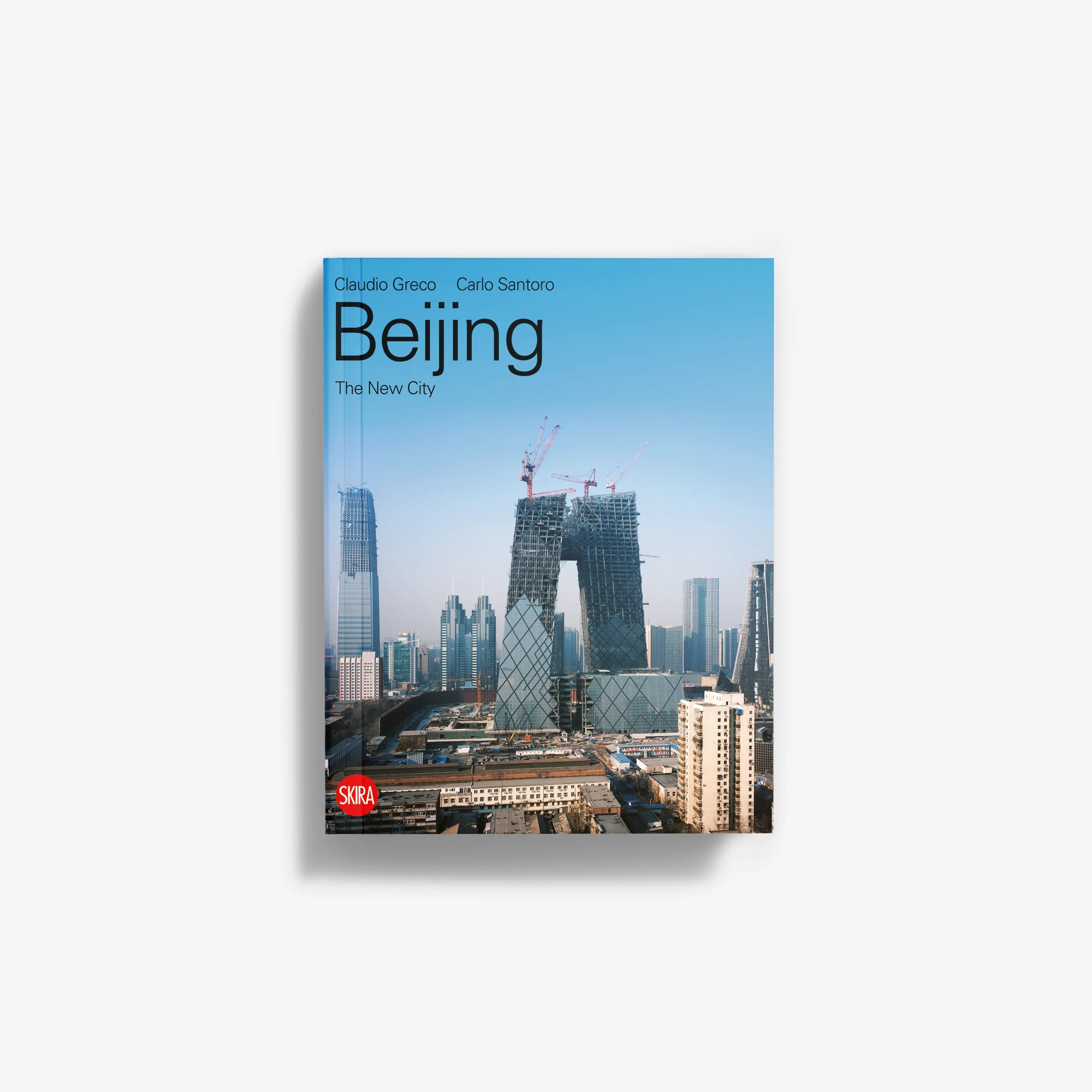 Book: Beijing The New City hardcover with blue city skyline cover