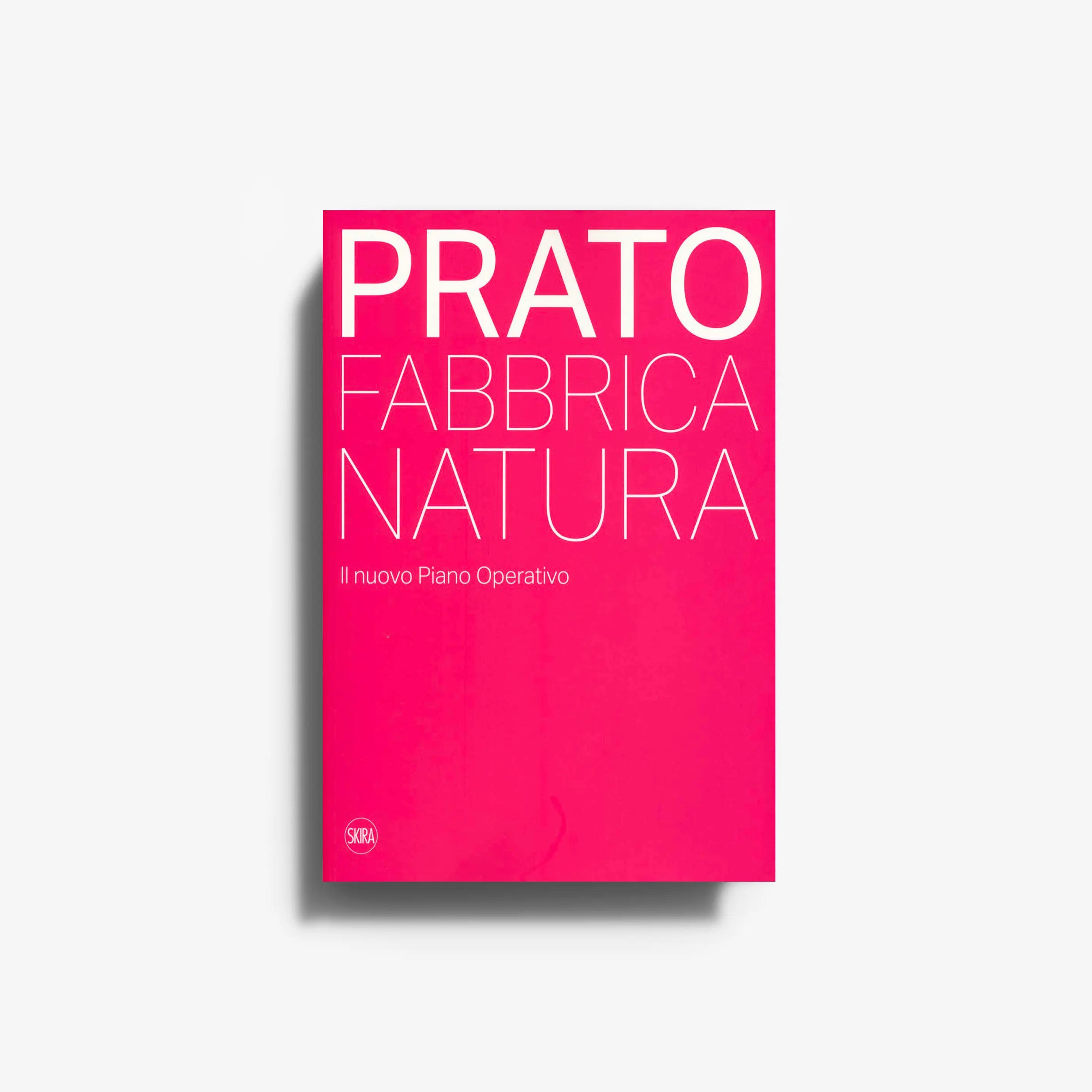 Architecture and urban planning book in bright pink with Skira Arte, Il nuovo Piano Operativo and Landscape Urbanism