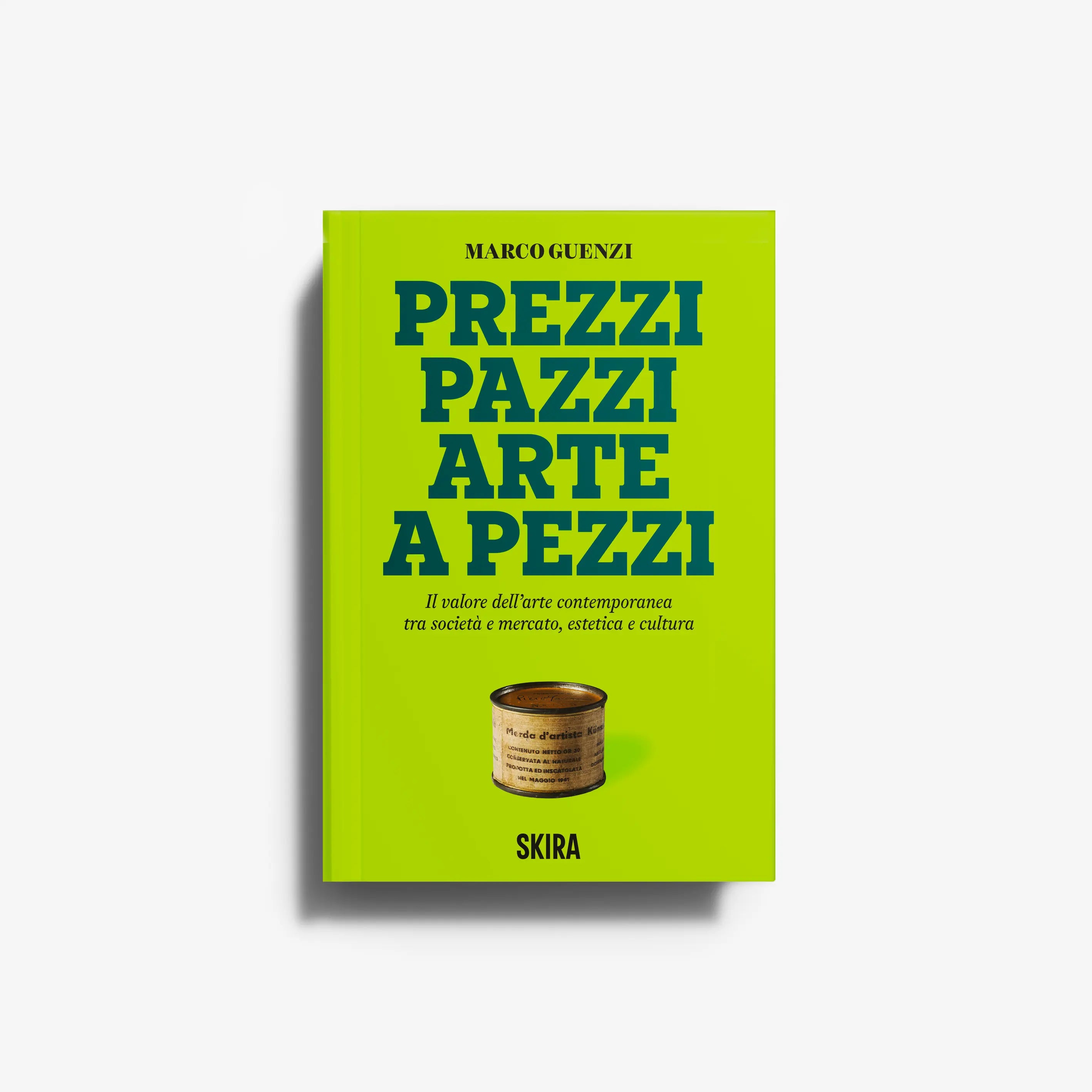 Green book cover: "Prezzi Pazzi Arte a Pezzi" by Marco Guenzi, SKIRA