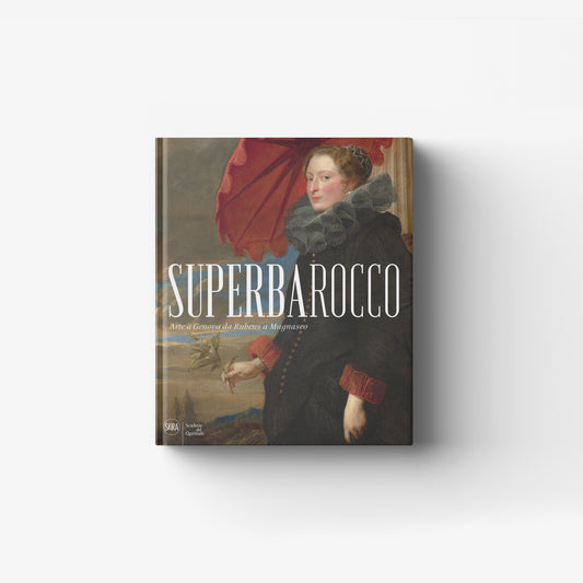 Superbarocco | Arte a Genova da Rubens a Magnasco