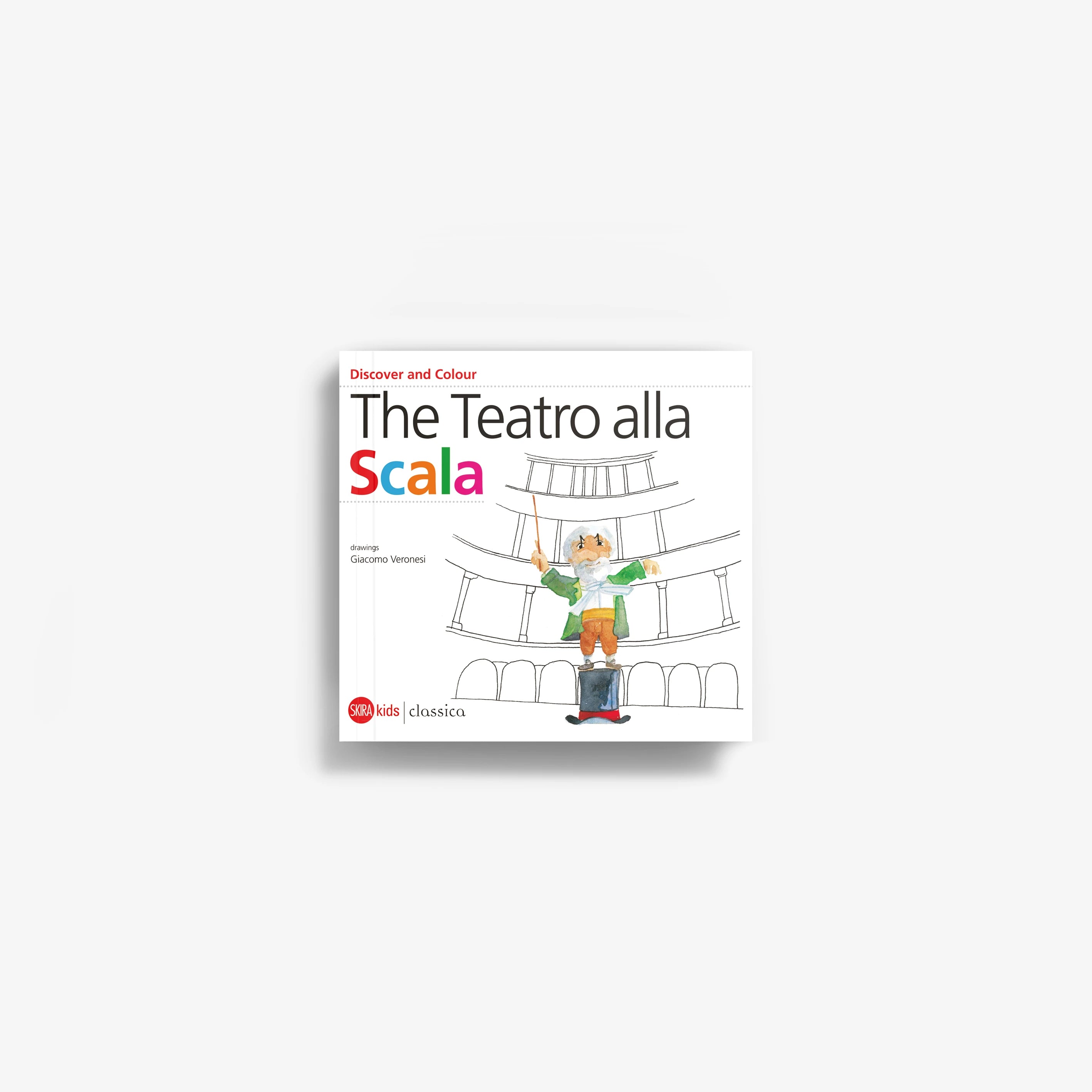Children's coloring book with illustrated opera theater cover, The Teatro alla Scala title