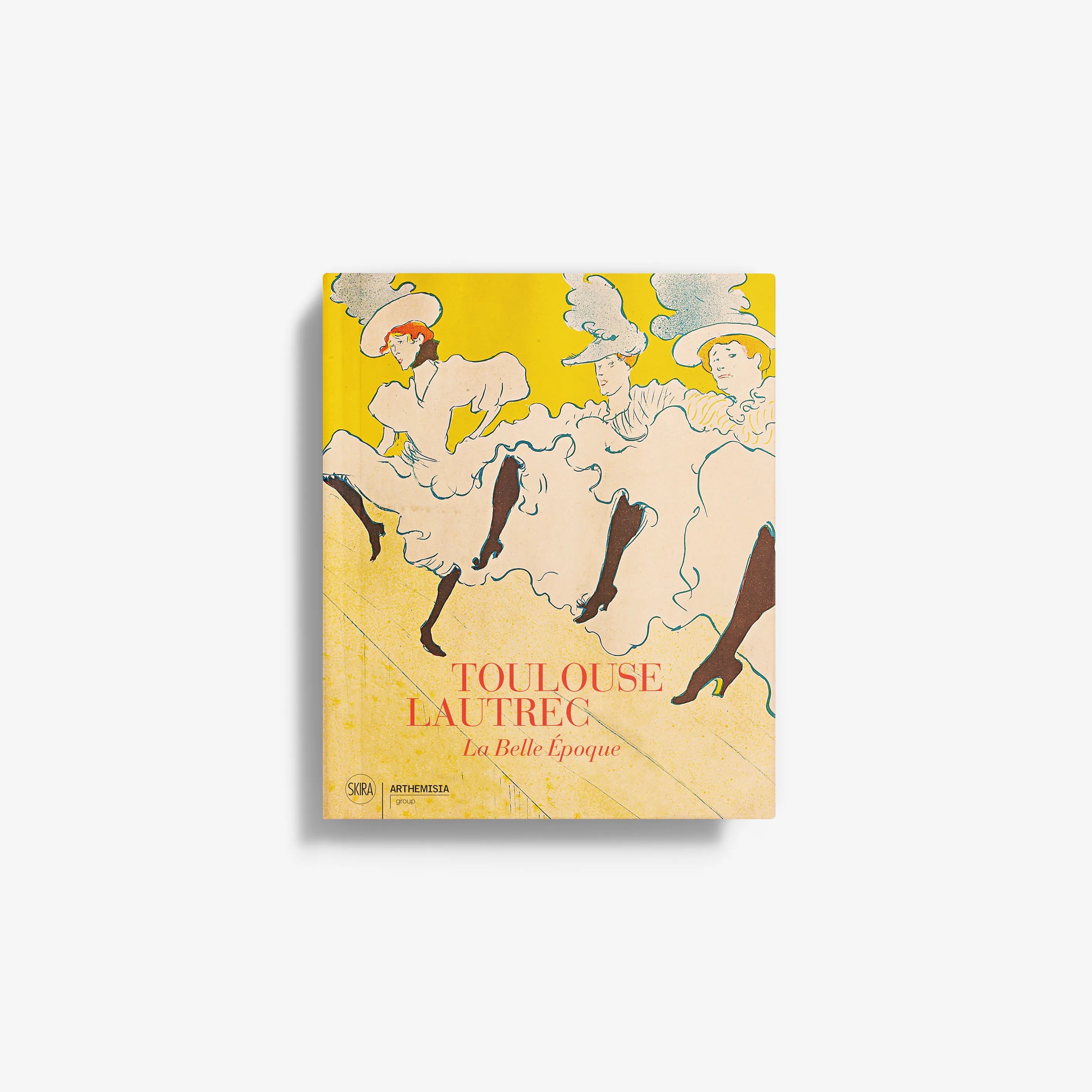 Book cover of Toulouse-Lautrec. La belle époque with colorful dancer illustration