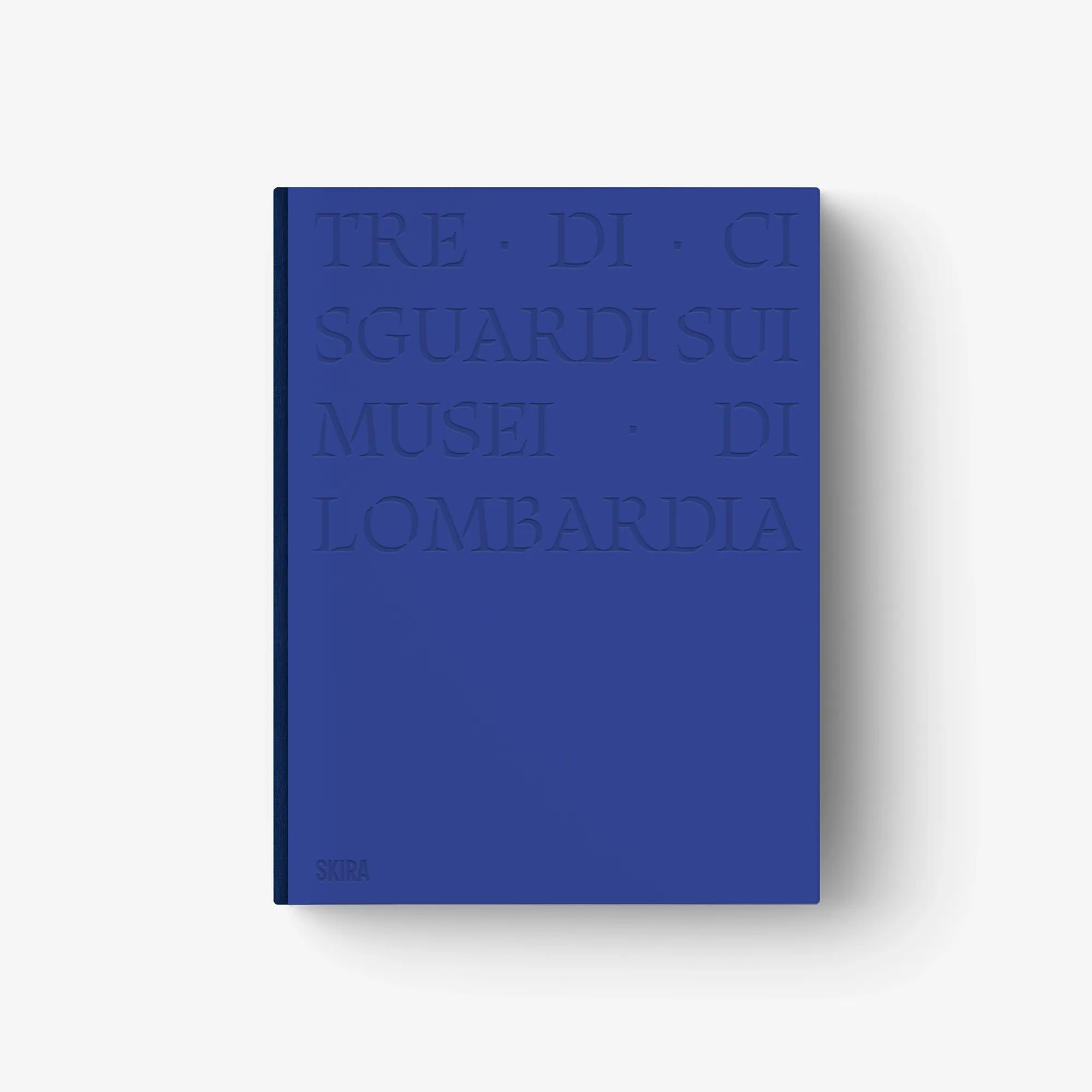 Blue hardcover book with embossed title text on front cover