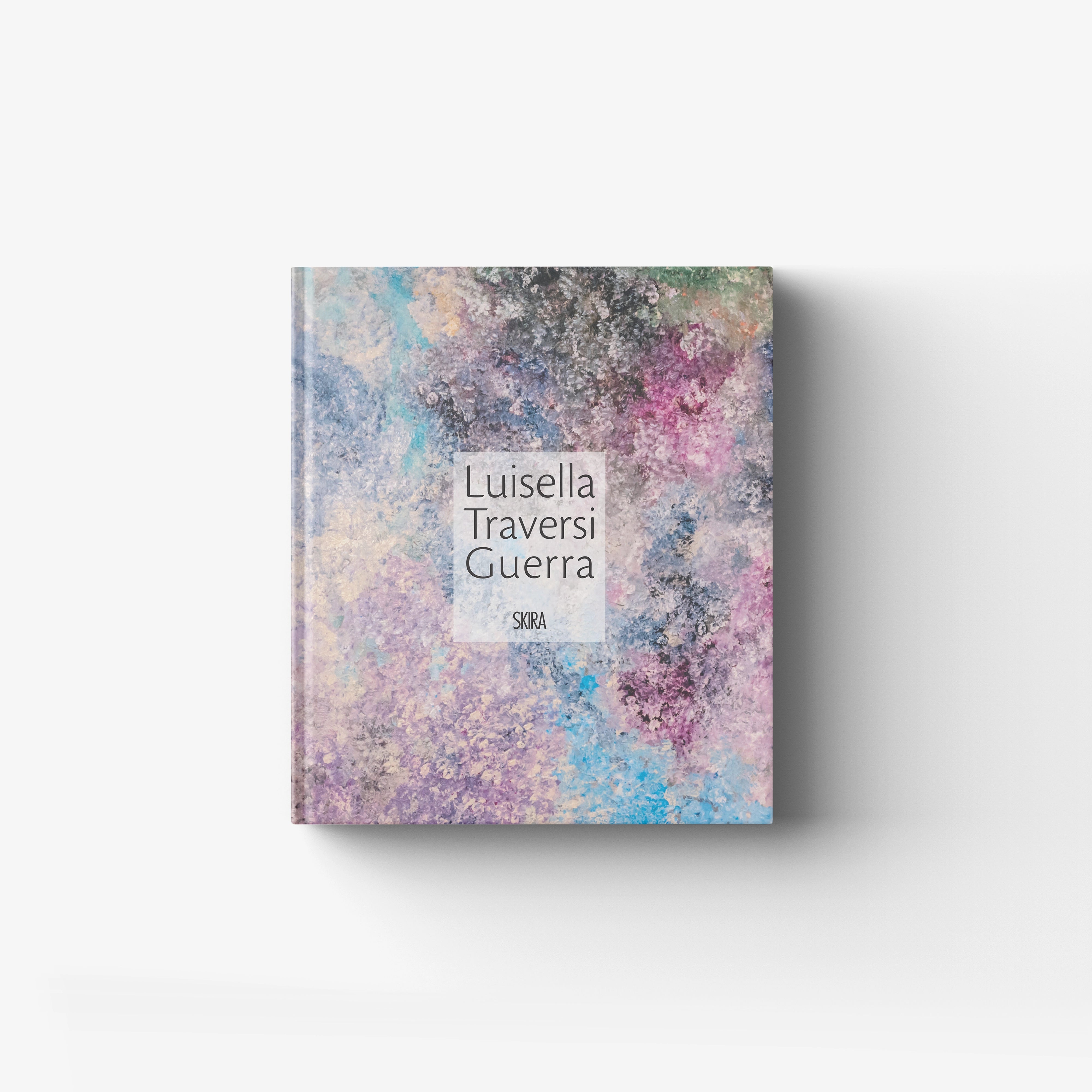 Contemporary art monograph by Skira Arte, Luisella Traversi Guerra, with multicolour abstract cover and title panel